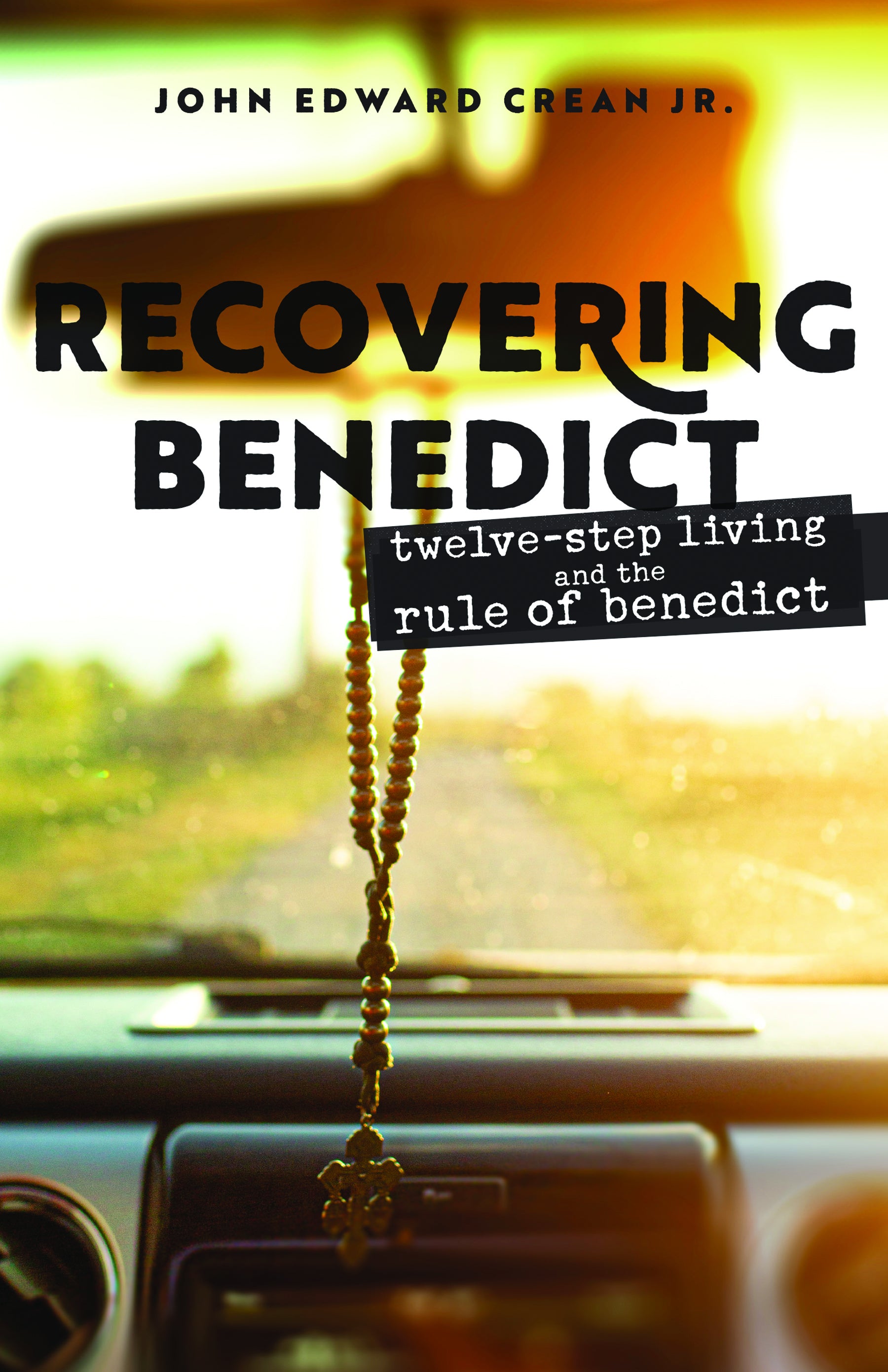 Cover image for Recovering Benedict, isbn: 9781640653269