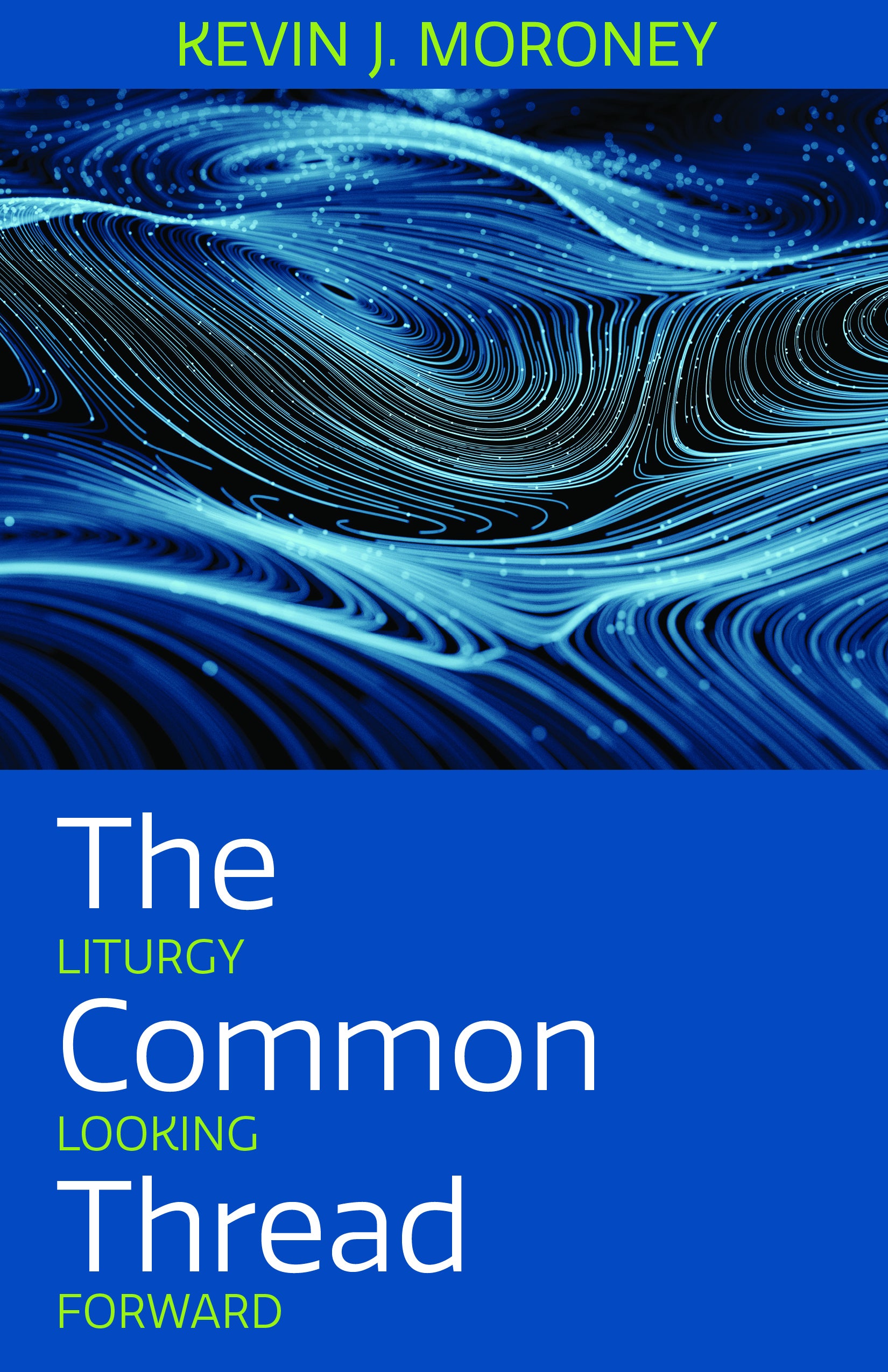 Cover image for The Common Thread, isbn: 9781640653689