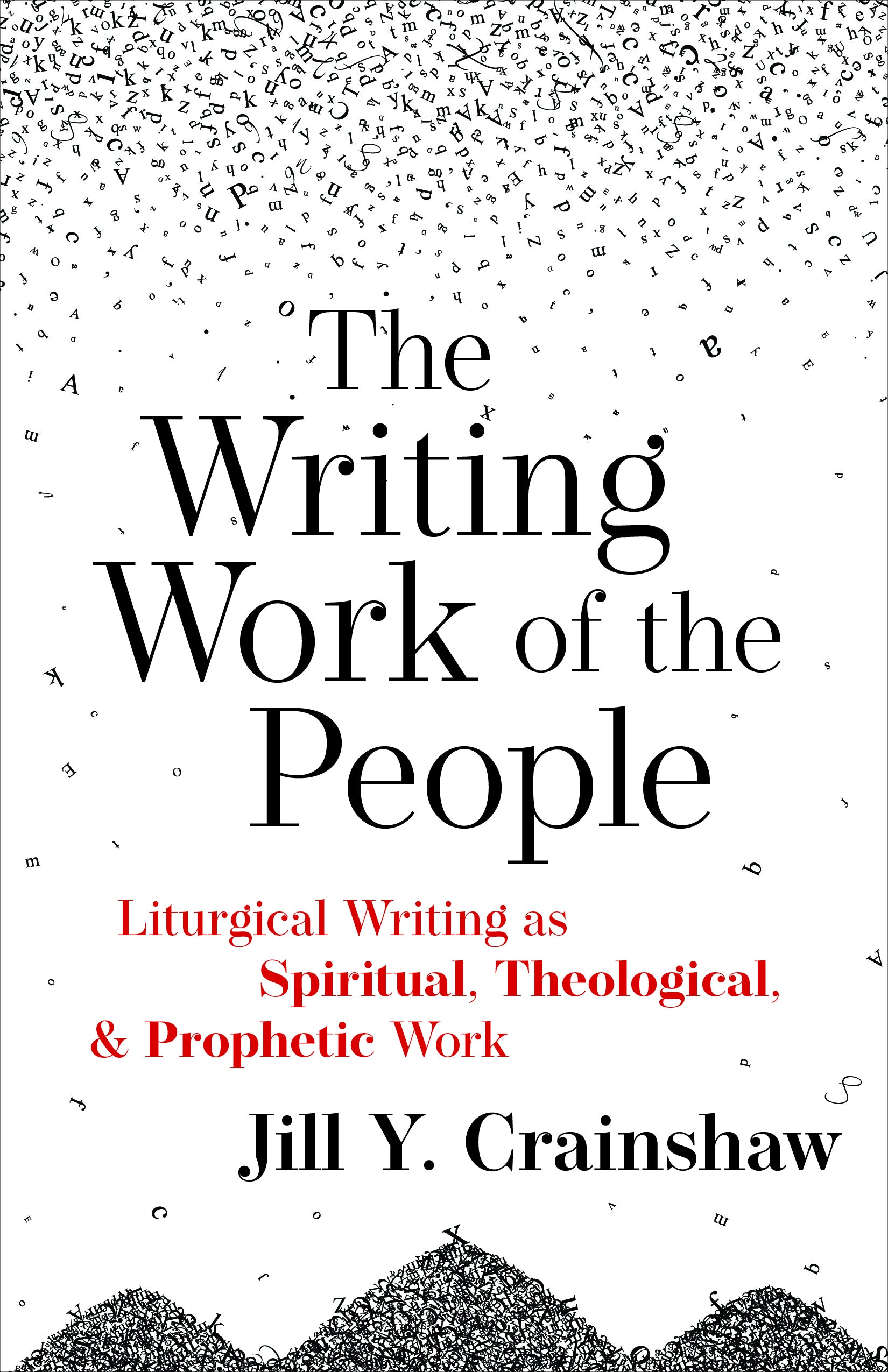Cover image for The Writing Work of the People, isbn: 9781640654020