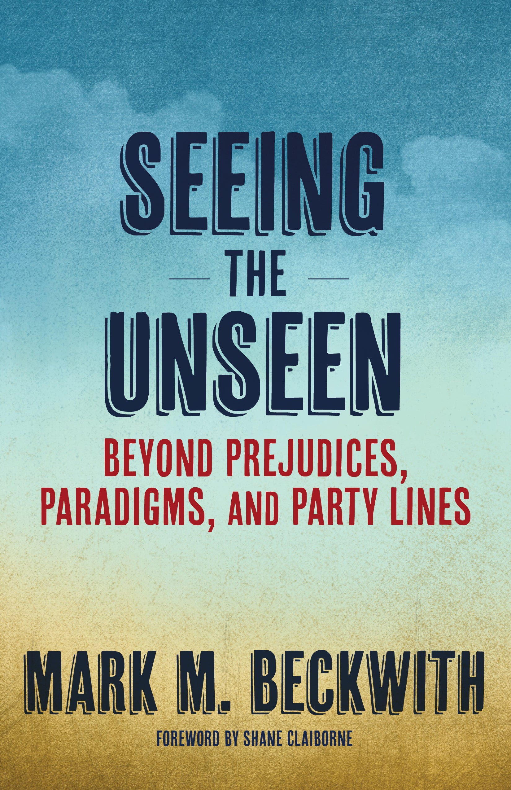 Cover image for Seeing the Unseen, isbn: 9781640655188