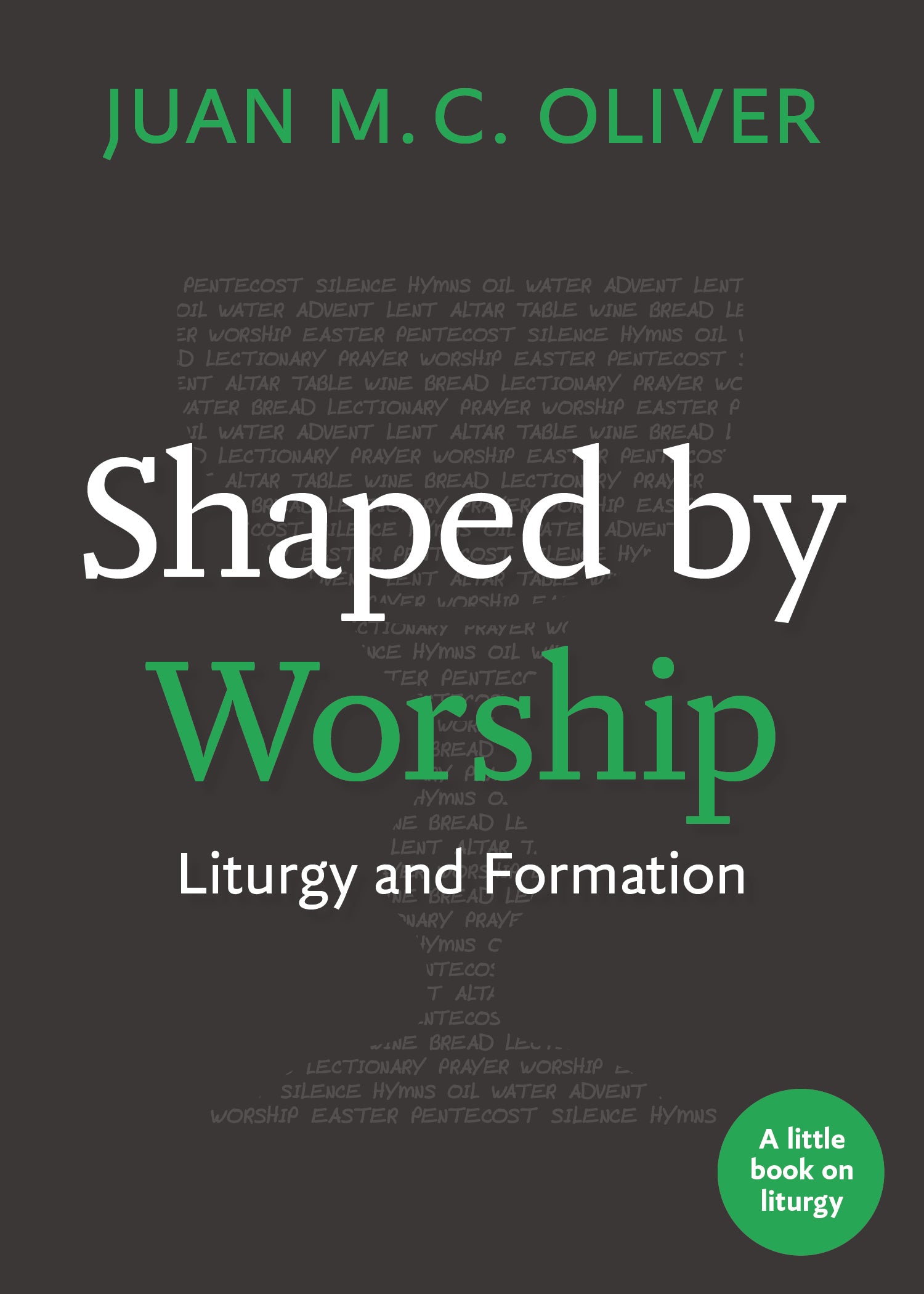 Cover image for Shaped by Worship, isbn: 9781640655904