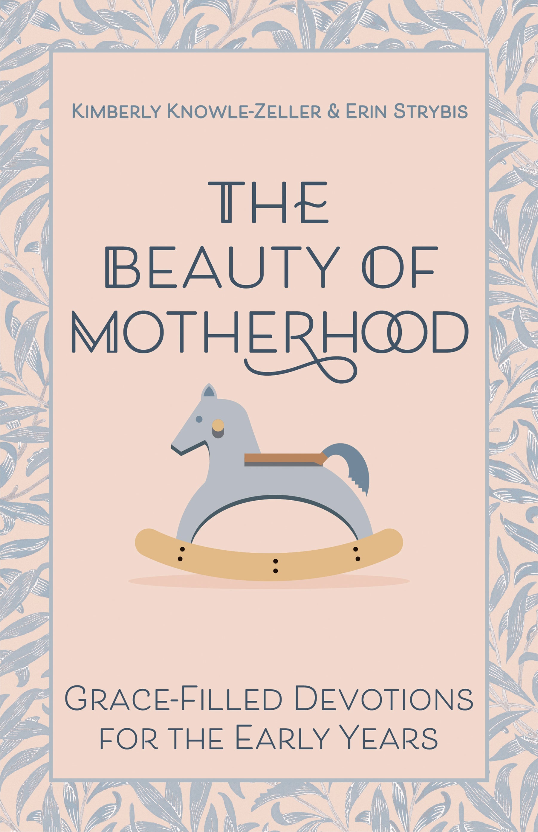 Cover image for The Beauty of Motherhood, isbn: 9781640656017