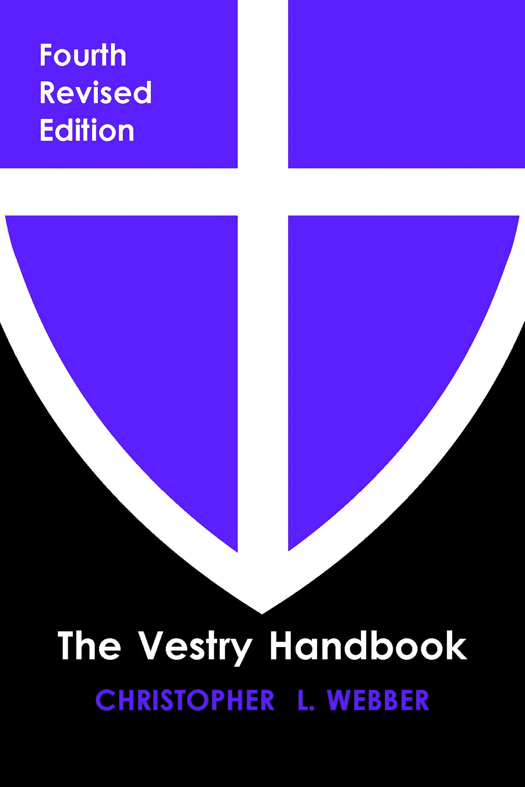 Cover image for The Vestry Handbook, Fourth Edition, isbn: 9781640656703