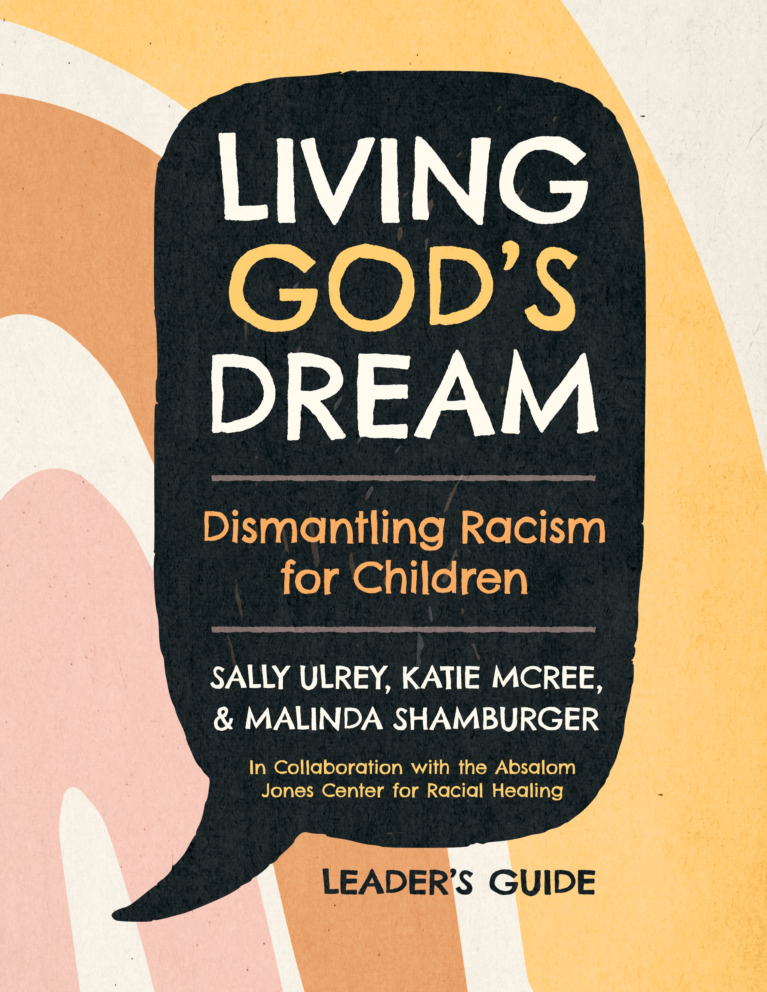 Cover image for Living God's Dream, Leader Guide, isbn: 9781640656826