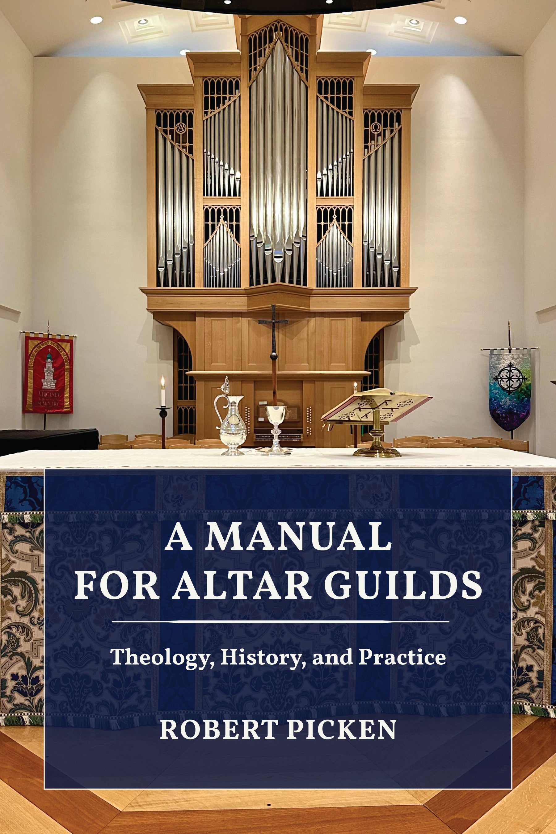 Cover image for A Manual for Altar Guilds, isbn: 9781640657106
