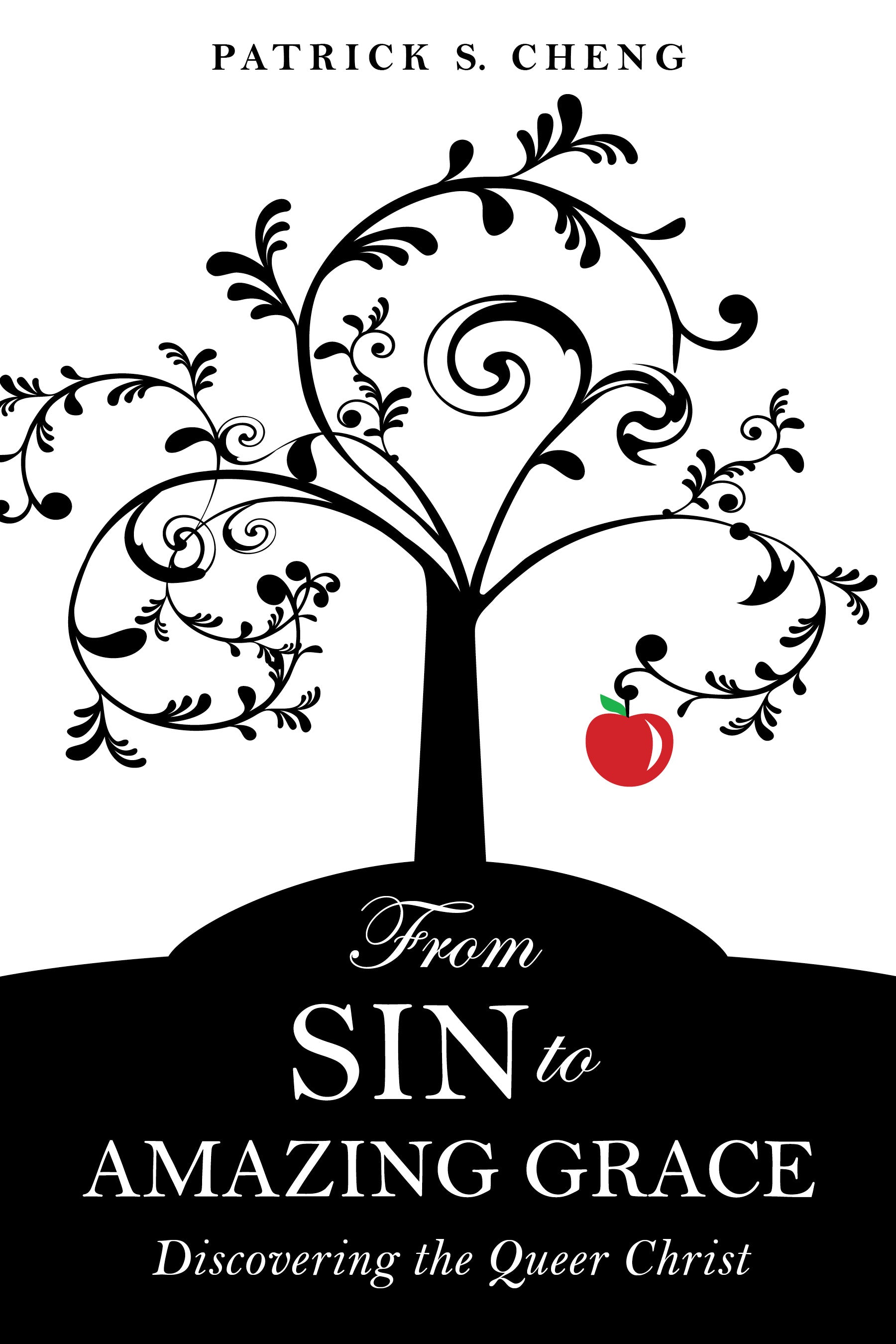 Cover image for From Sin to Amazing Grace, isbn: 9781640657267