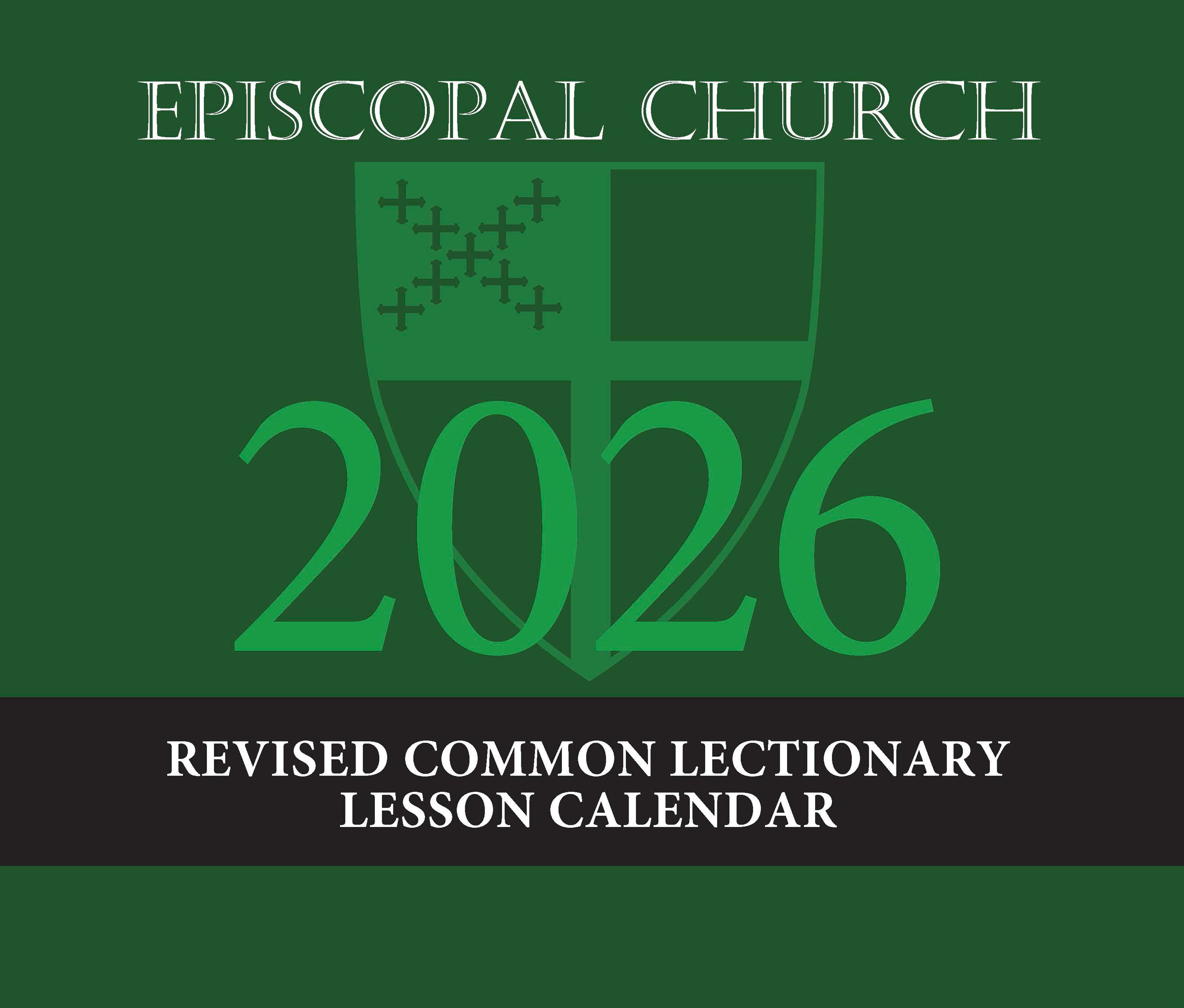 Cover image for 2026 Episcopal Church Revised Common Lectionary Lesson Calendar, isbn: 9781640657908
