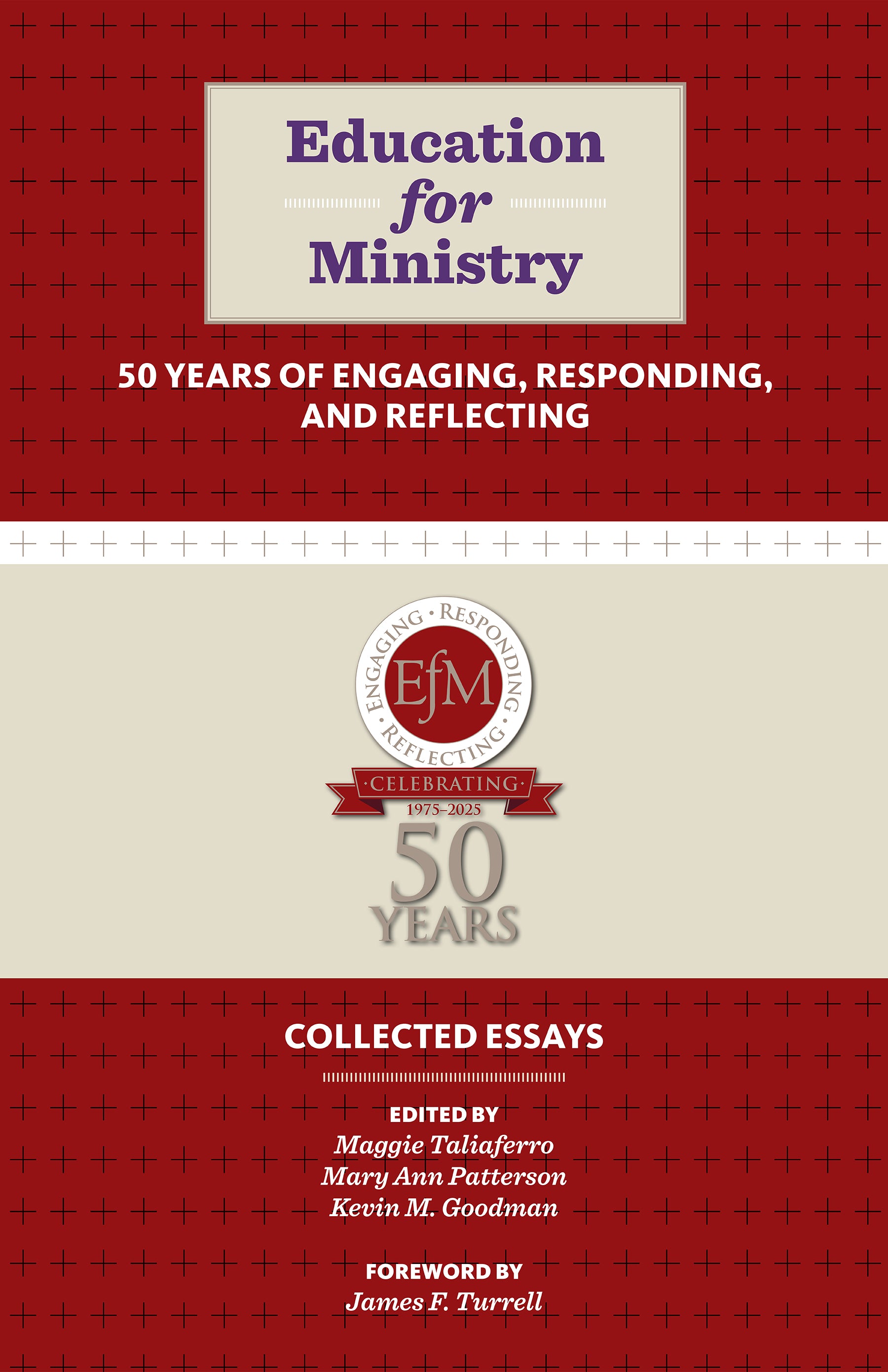 Cover image for Education for Ministry 50 Years of Engaging, Responding, and Reflecting, isbn: 9781640658202
