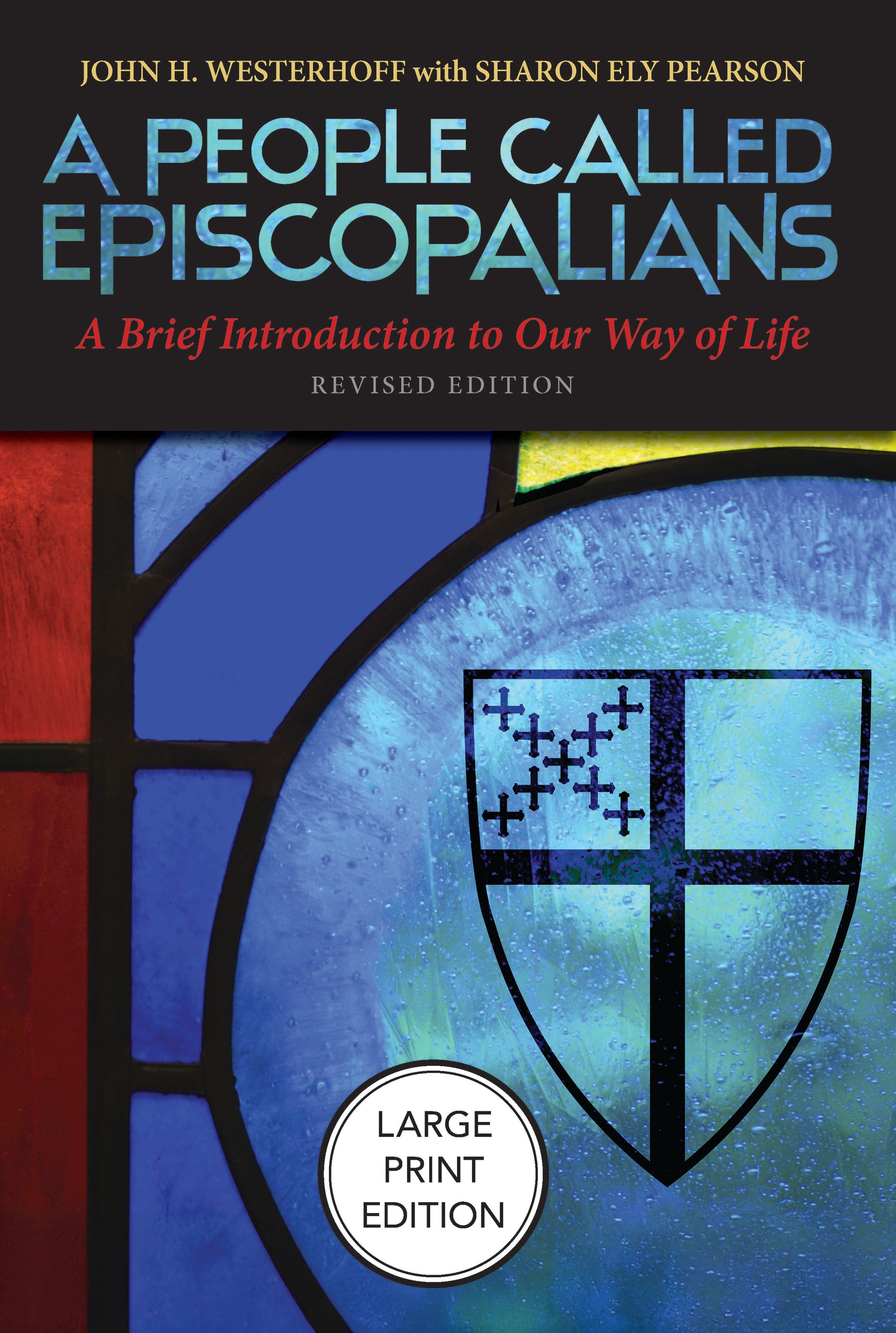 Cover image for A People Called Episcopalians, isbn: 9781640658981