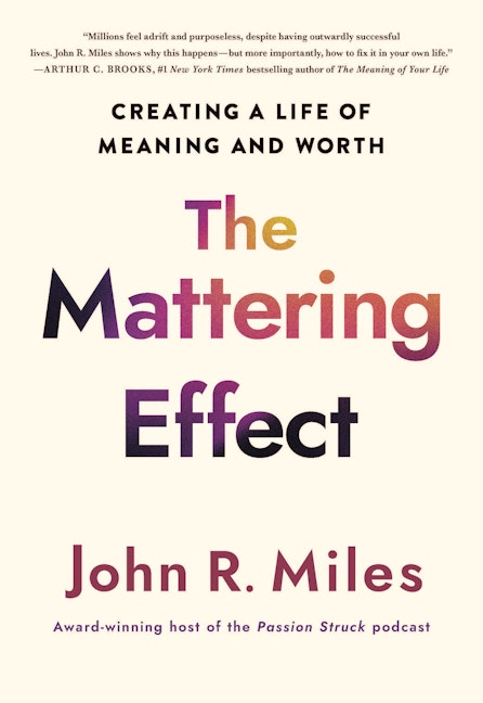 Cover image for The Mattering Effect, isbn: 9781640659827