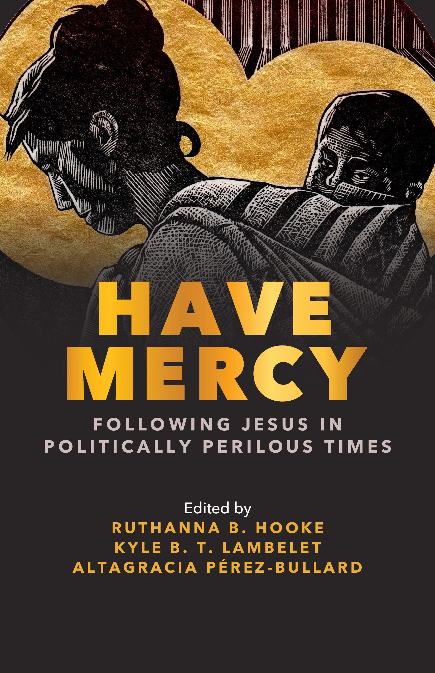 Cover image for Have Mercy, isbn: 9781640659971