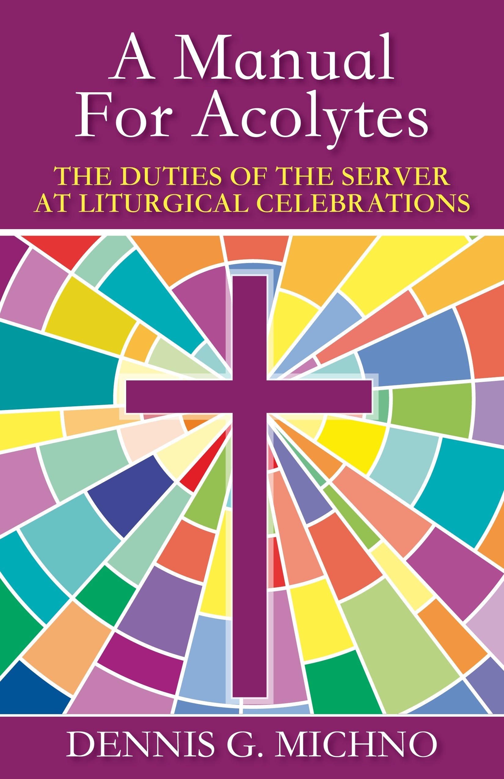 A Manual for Acolytes – Church Publishing Incorporated