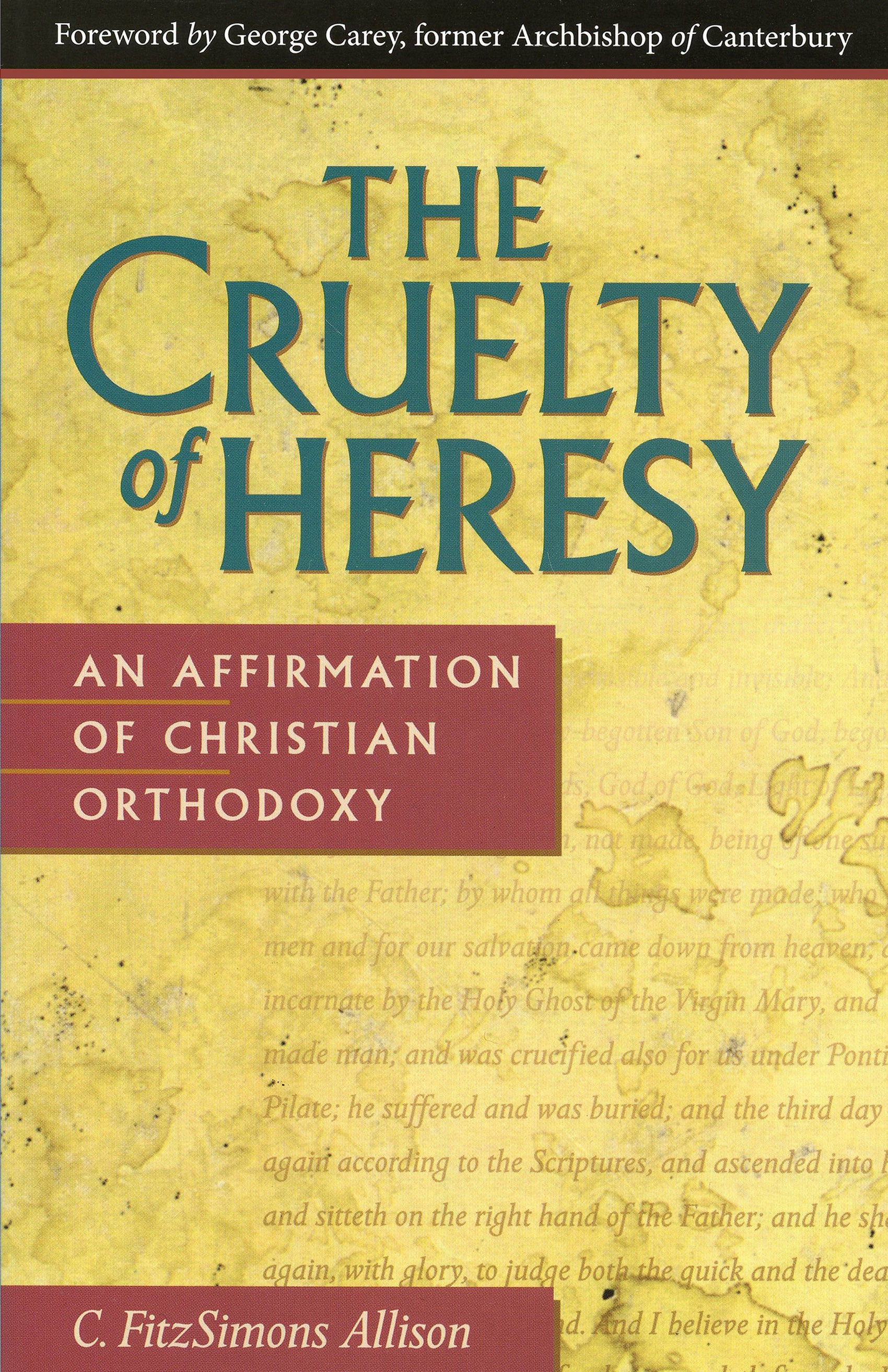 Cover image for The Cruelty of Heresy, isbn: 9780819215130