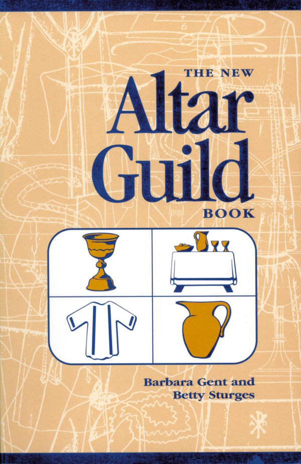 Cover image for The New Altar Guild Book, isbn: 9780819216571