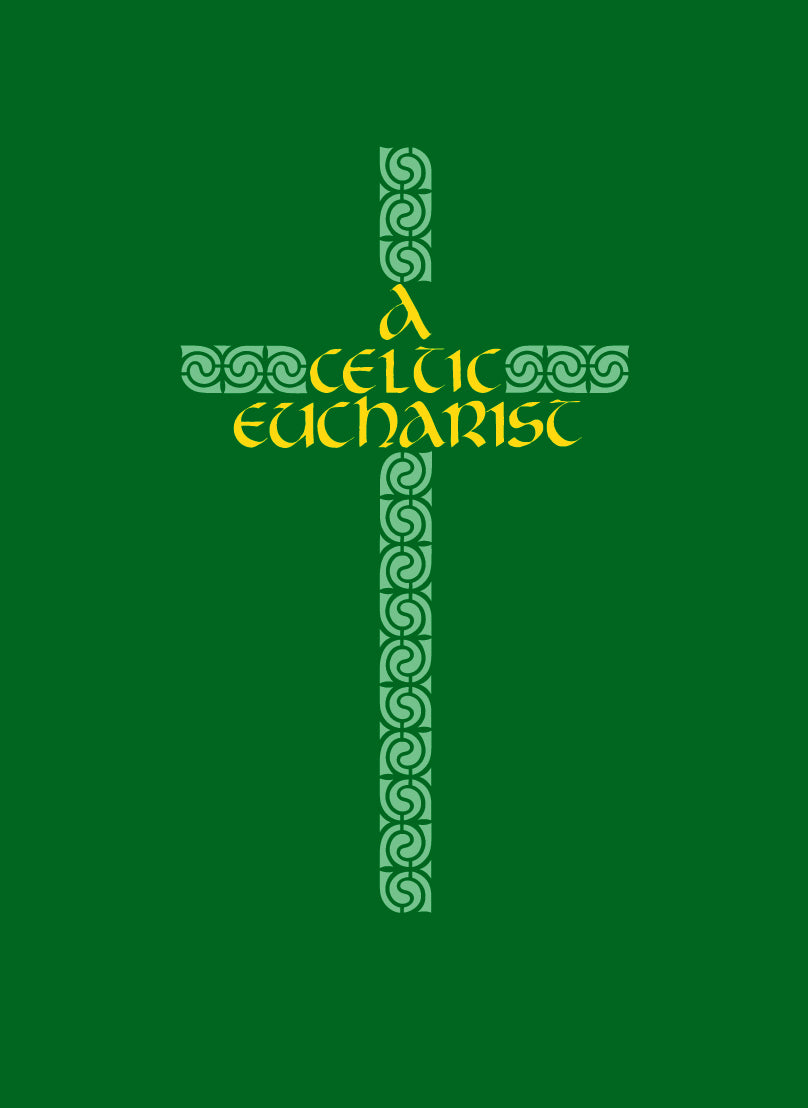 Cover image for A Celtic Eucharist, isbn: 9780819218964