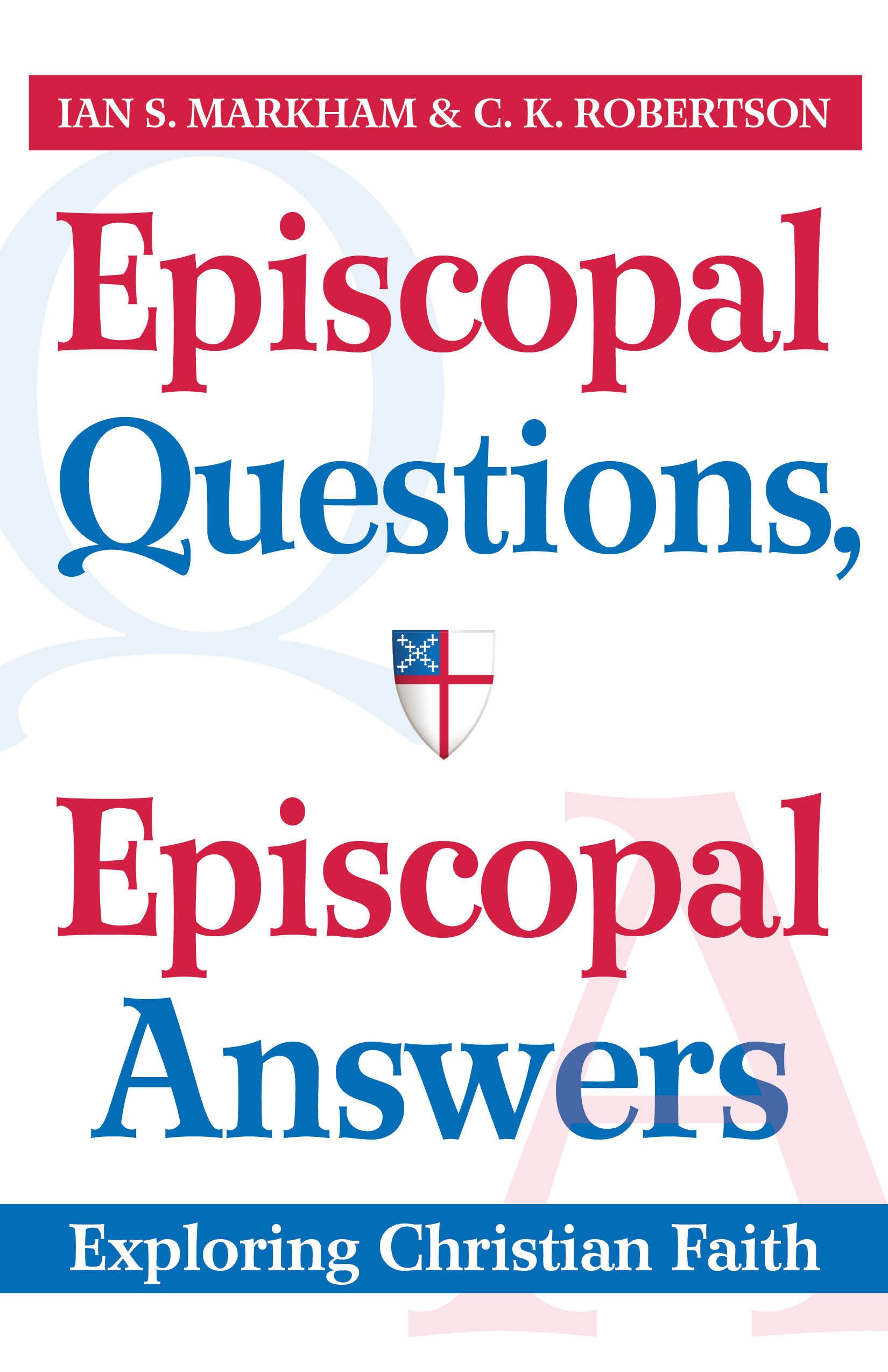 Cover image for Episcopal Questions, Episcopal Answers, isbn: 9780819223098