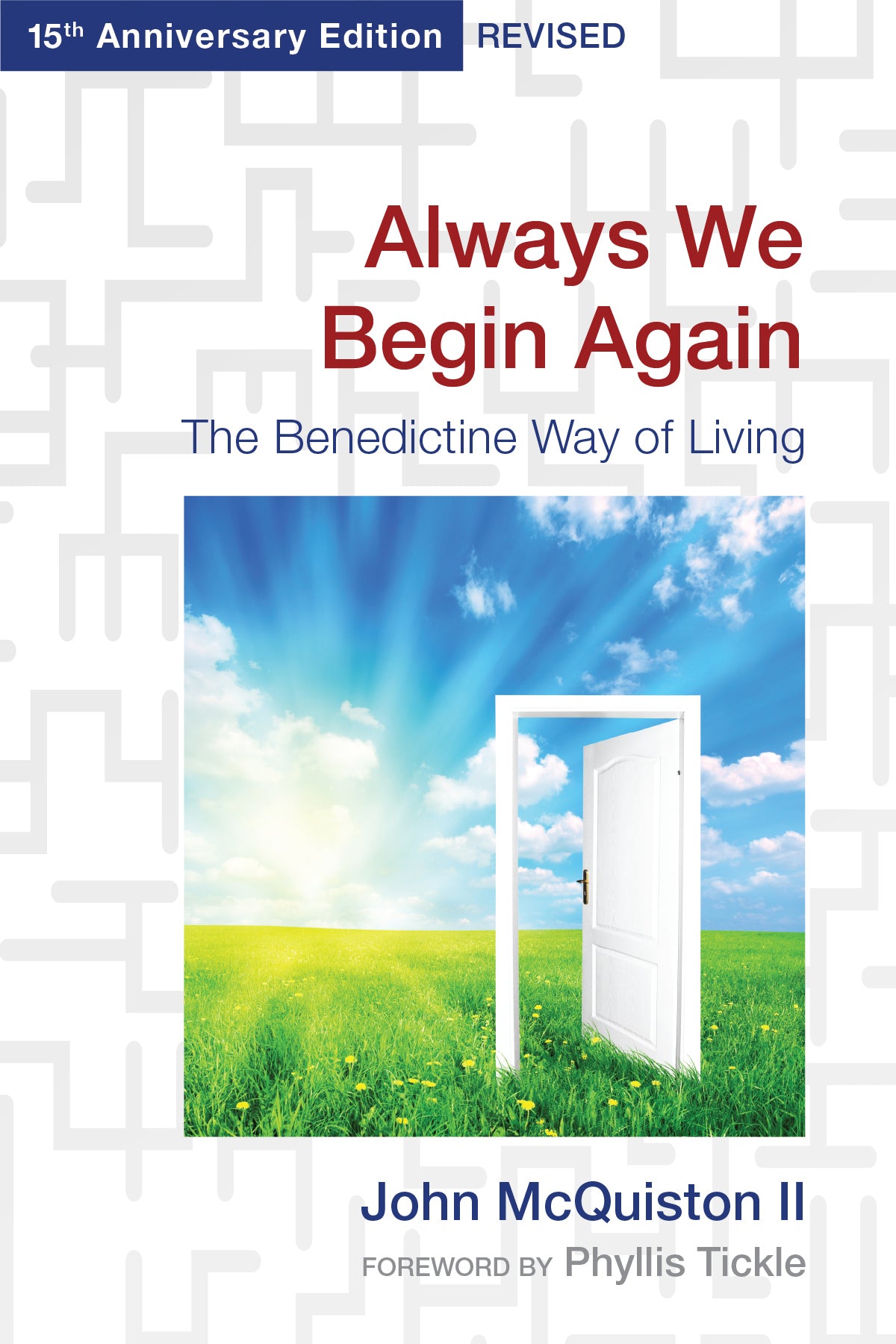 Cover image for Always We Begin Again, isbn: 9780819224538