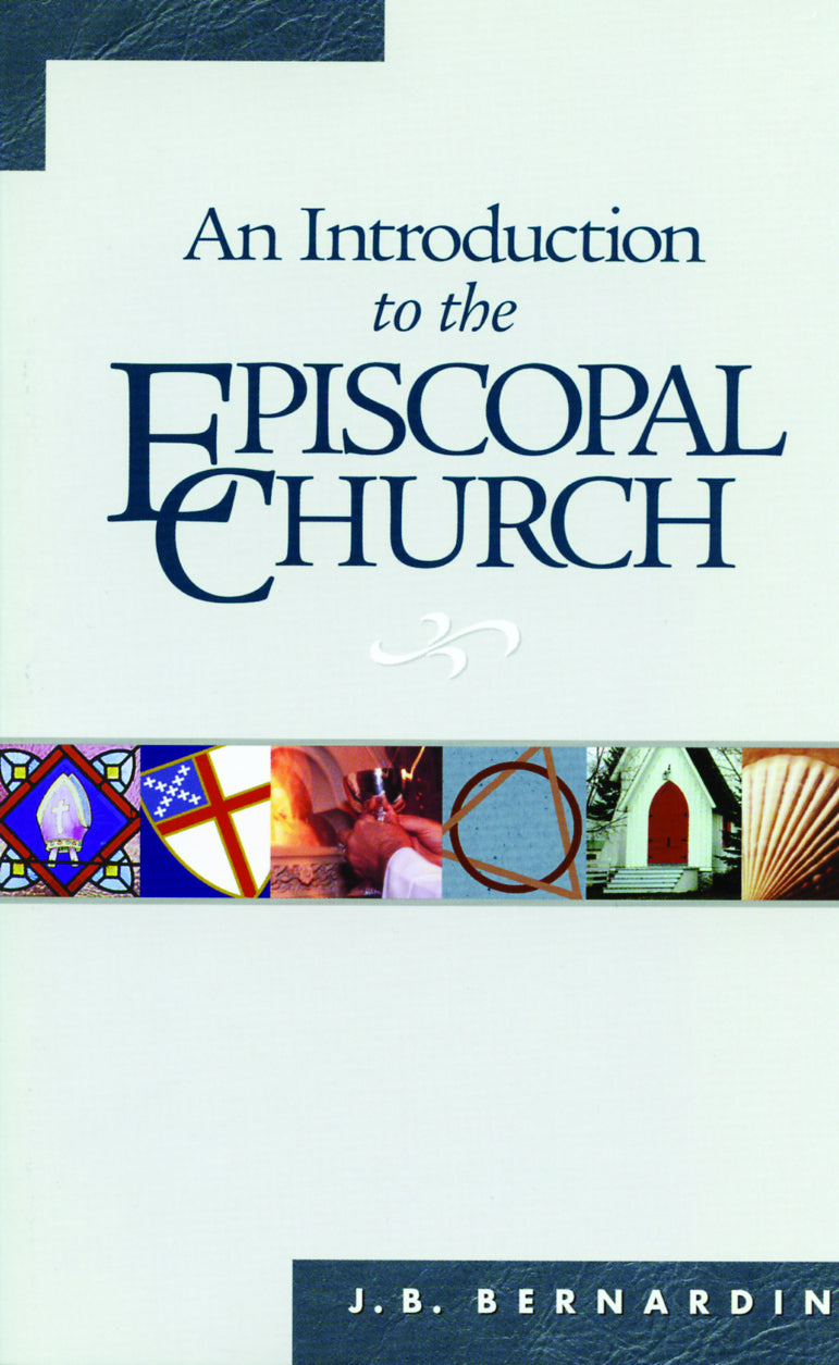 Cover image for An Introduction to the Episcopal Church, isbn: 9780819224590