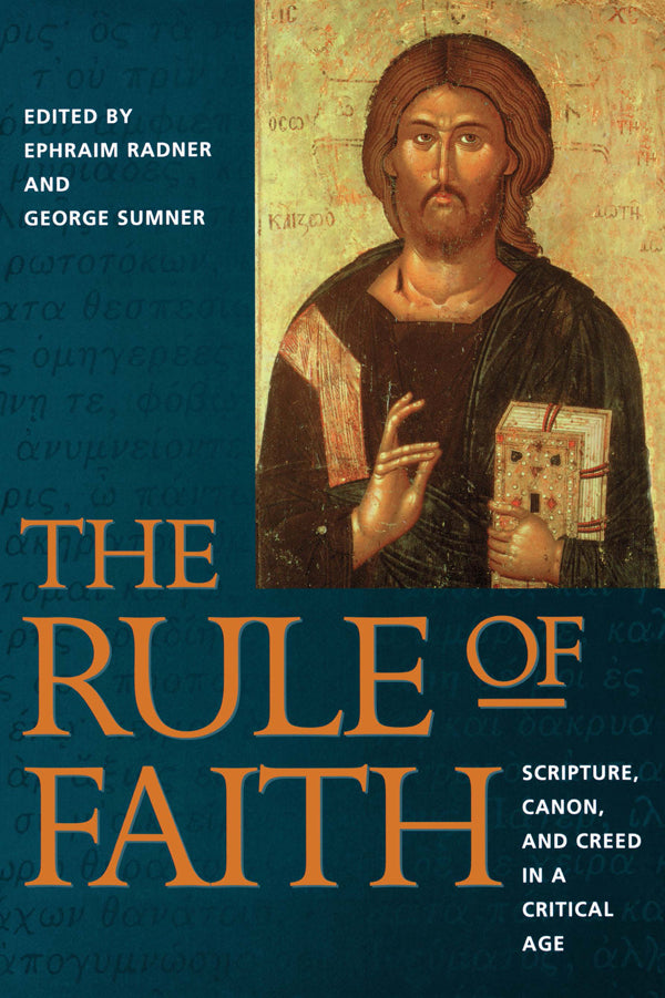 Cover image for The Rule of Faith, isbn: 9780819224958
