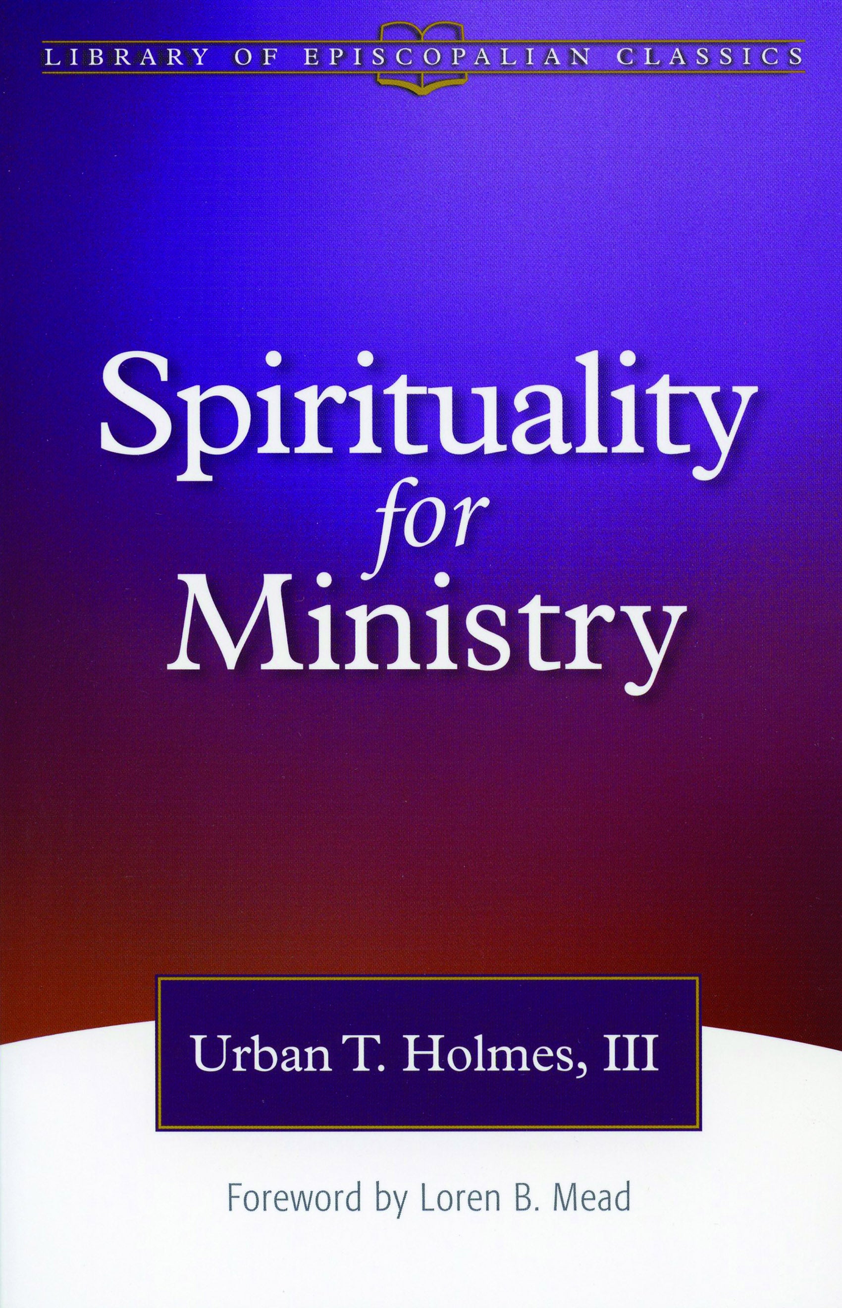 Cover image for Spirituality for Ministry, isbn: 9780819225535