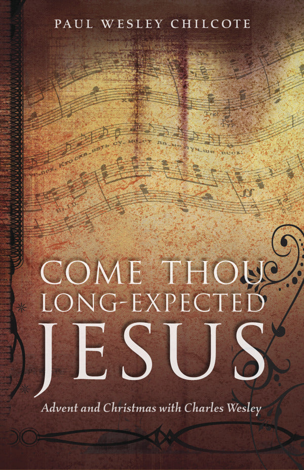 Cover image for Come Thou Long-Expected Jesus, isbn: 9780819226686