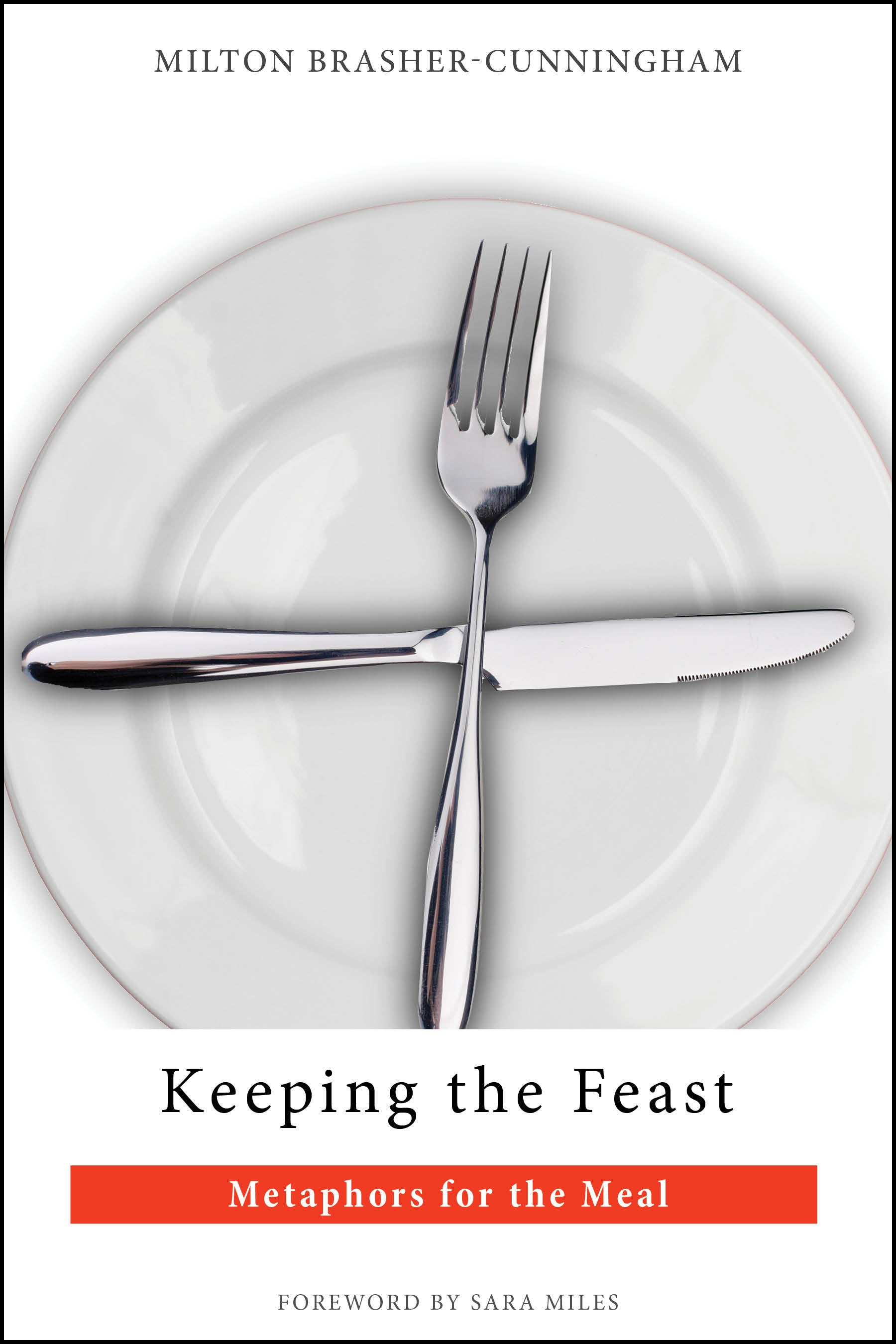 Cover image for Keeping the Feast, isbn: 9780819227904