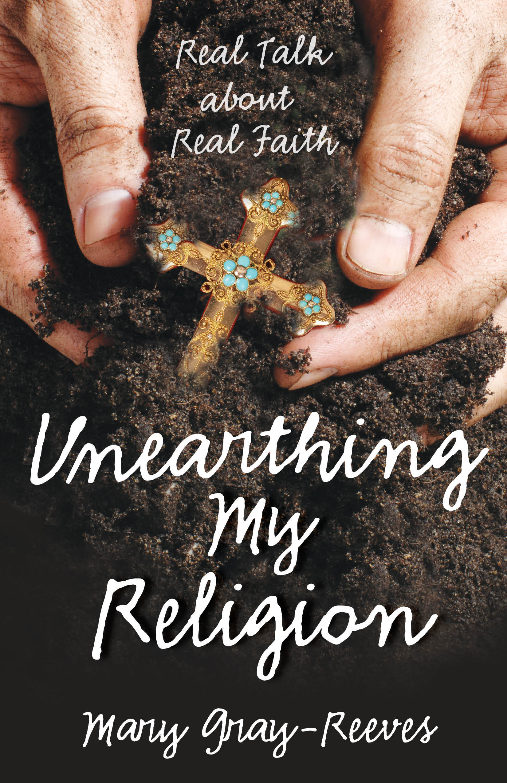 Cover image for Unearthing My Religion, isbn: 9780819228871