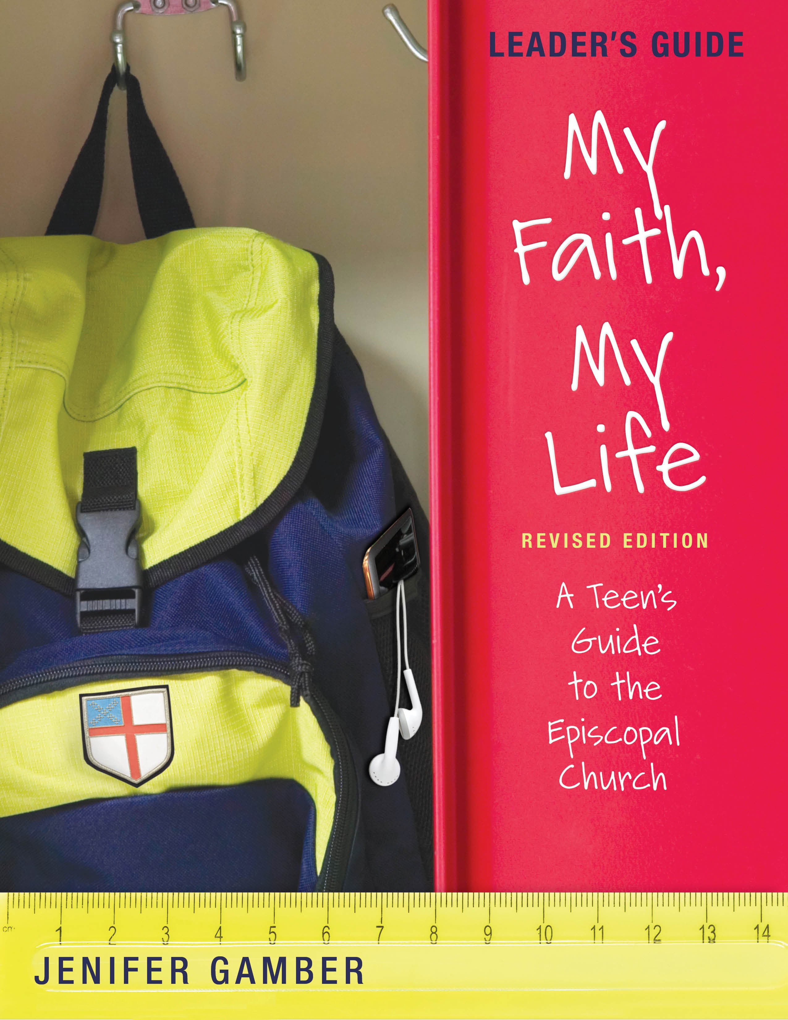 Cover image for My Faith, My Life, Leader's Guide Revised Edition, isbn: 9780819229656