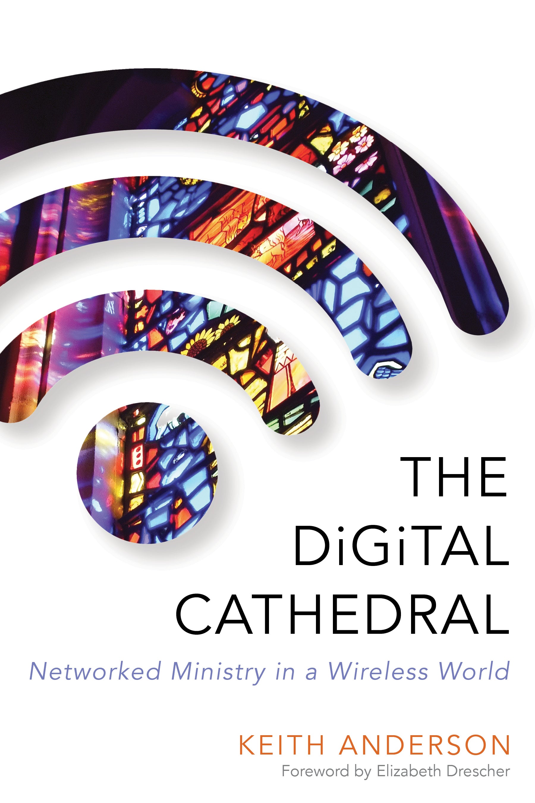 Cover image for The Digital Cathedral, isbn: 9780819229960