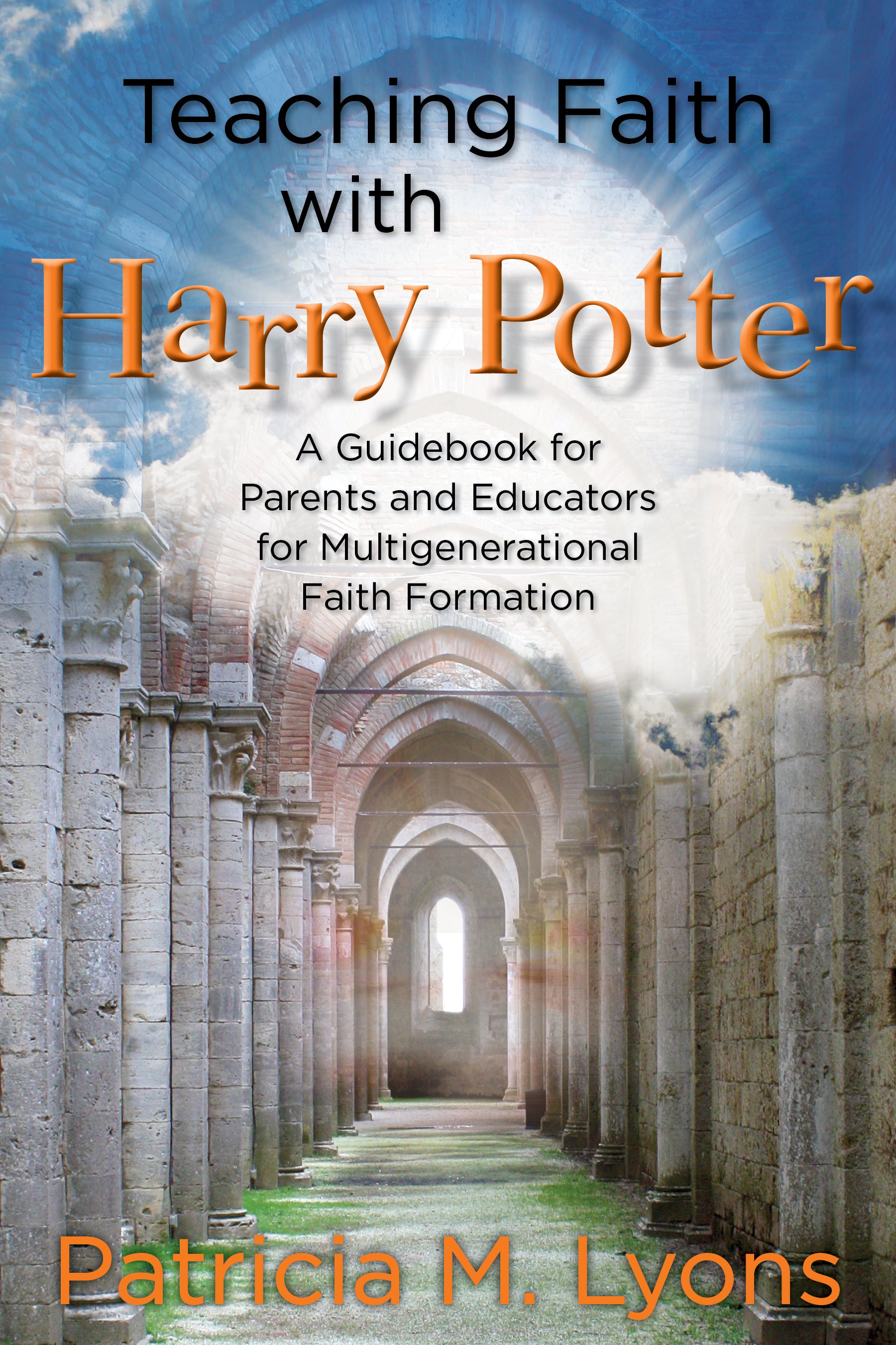 Cover image for Teaching Faith with Harry Potter, isbn: 9780819233554