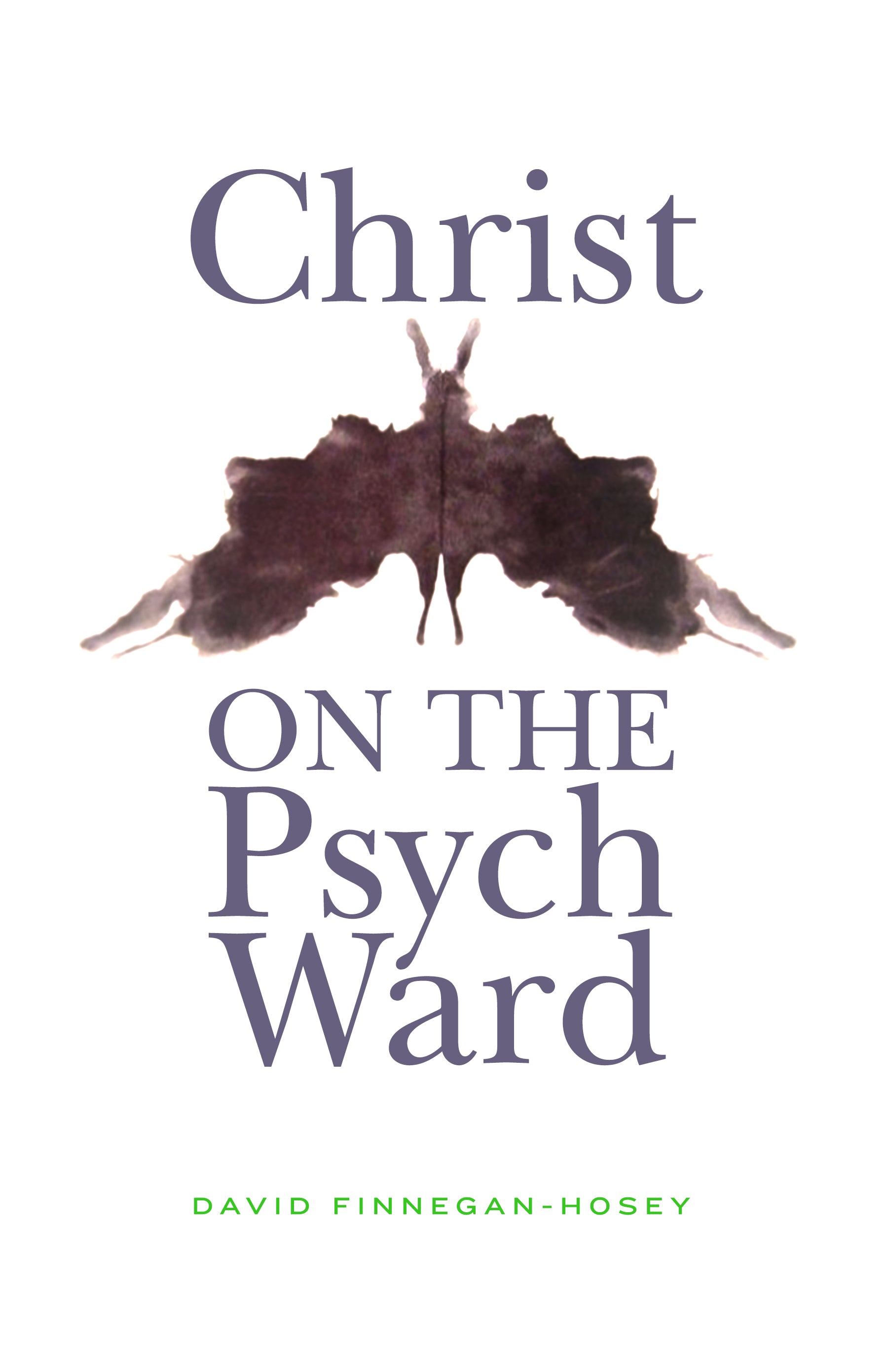 Cover image for Christ on the Psych Ward, isbn: 9780898690521
