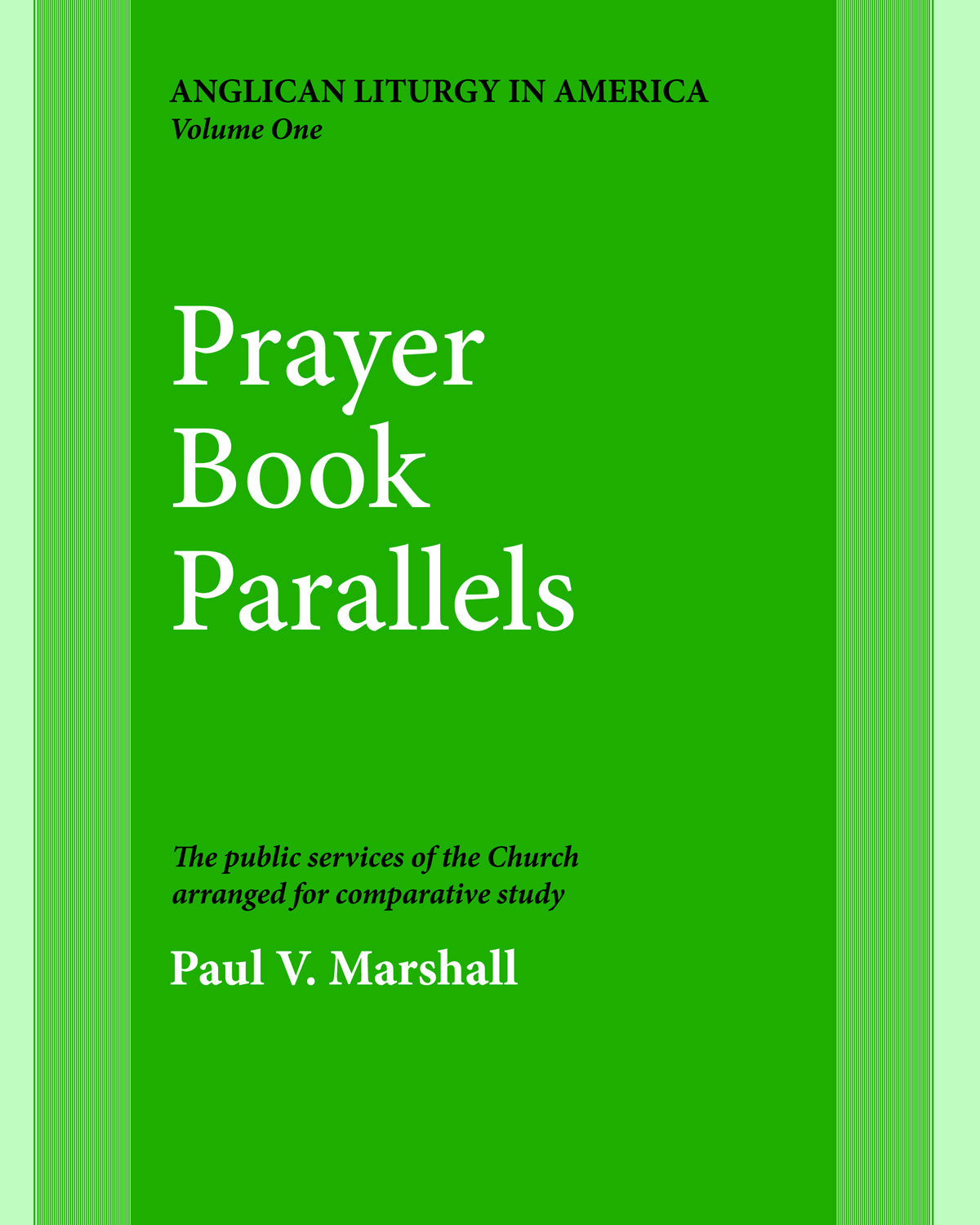 Cover image for Prayer Book Parallels Volume 1, isbn: 9780898691818
