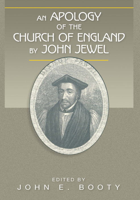 Cover image for An Apology of the Church of England by John Jewel, isbn: 9780898693911