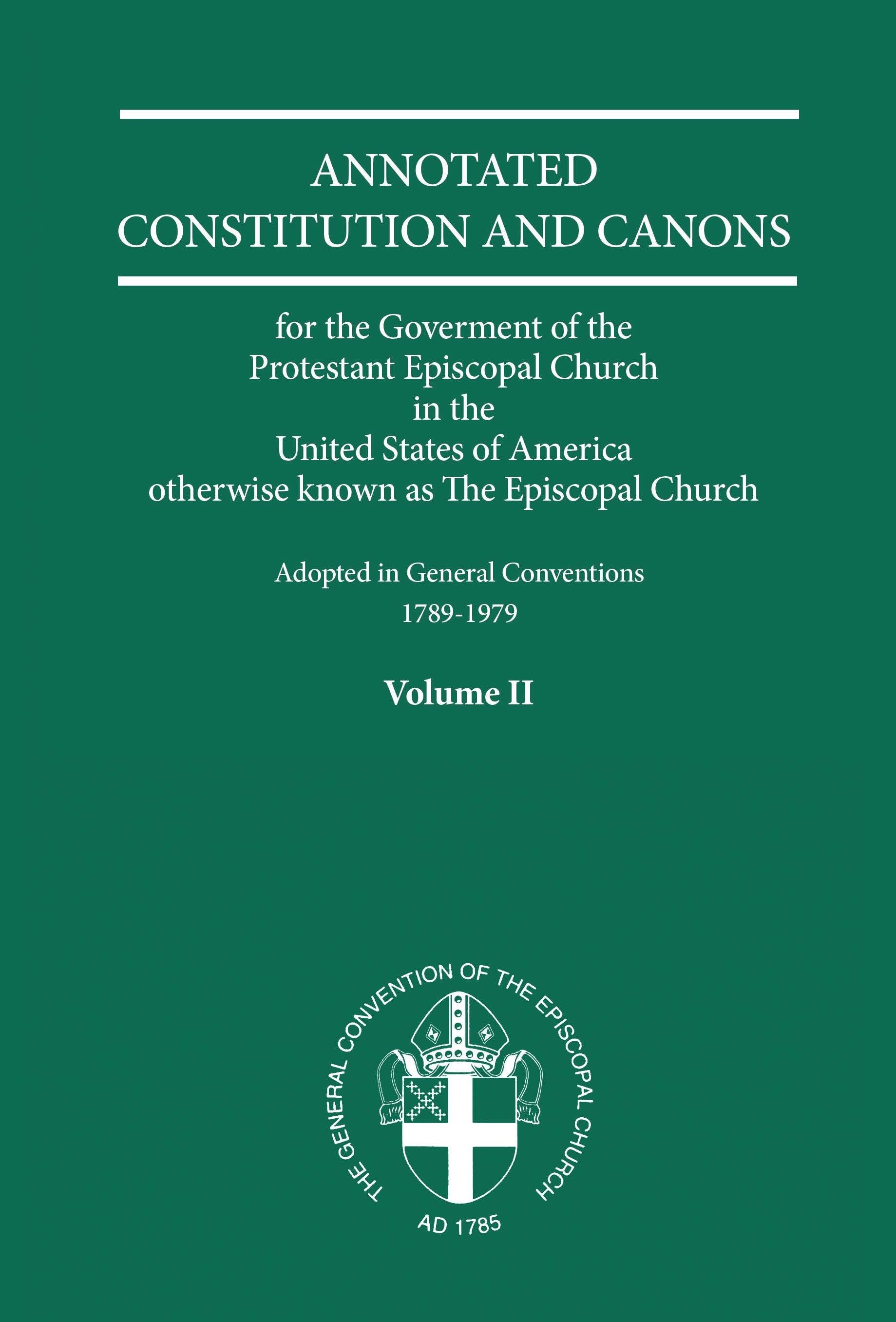 Cover image for Annotated Constitutions and Canons Volume 2, isbn: 9780898696677