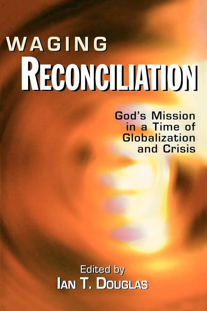 Cover image for Waging Reconciliation, isbn: 9780898697384