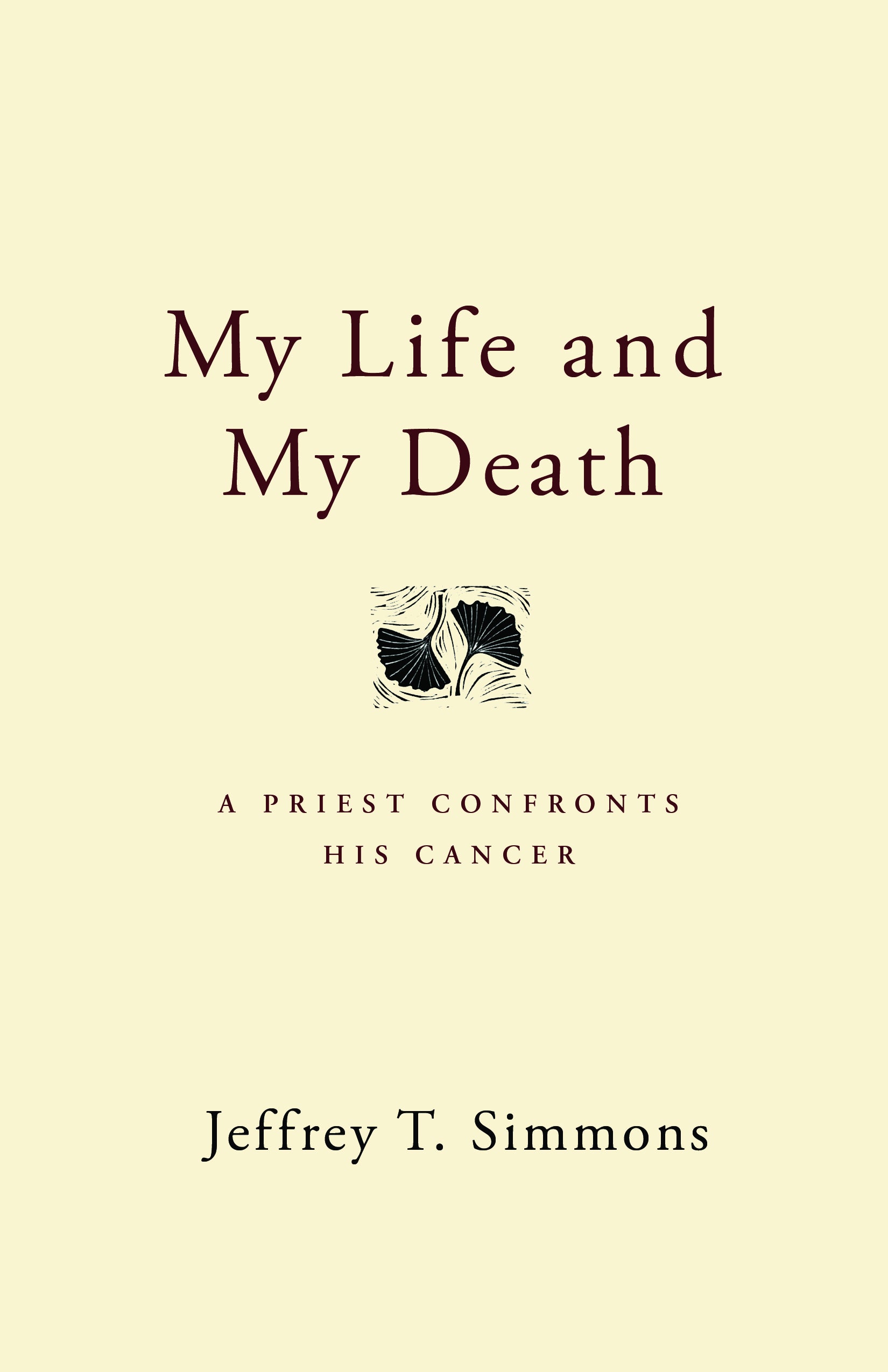 Cover image for My Life and My Death, isbn: 9780898697629