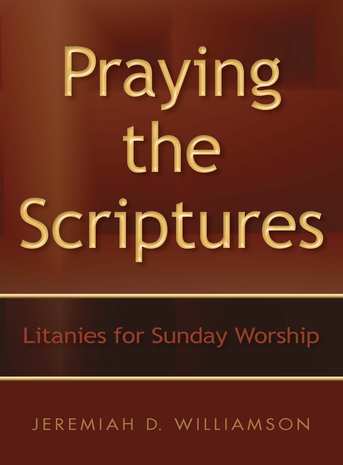 Cover image for Praying the Scriptures, isbn: 9780898699210