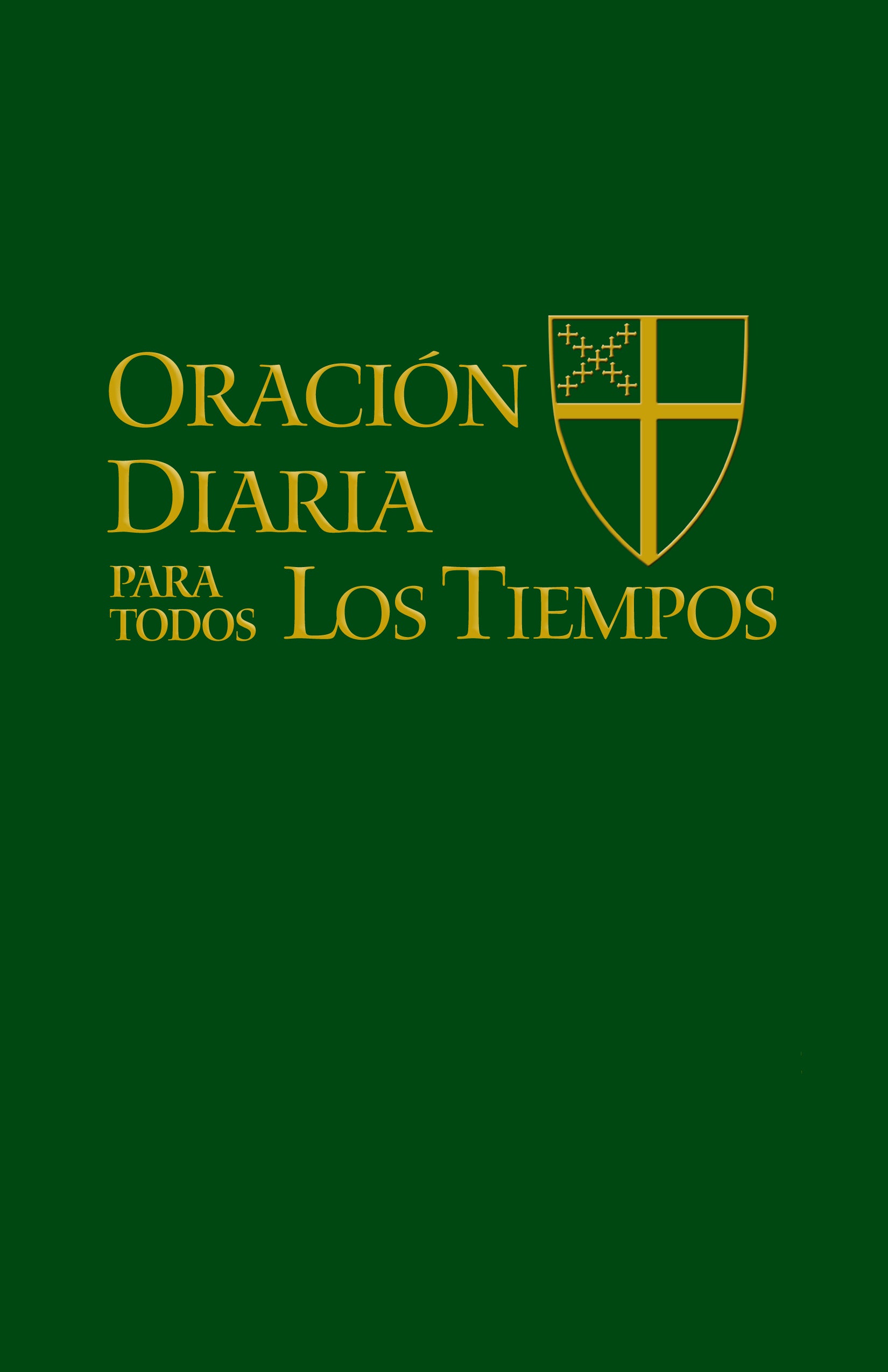 Cover image for Oración Diaria para Todos los Tiempos [Edición español], isbn: 9780898699258