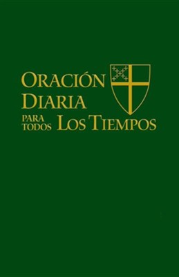 Cover image for Oración Diaria para Todos los Tiempos [Edición español], isbn: 9780898699326