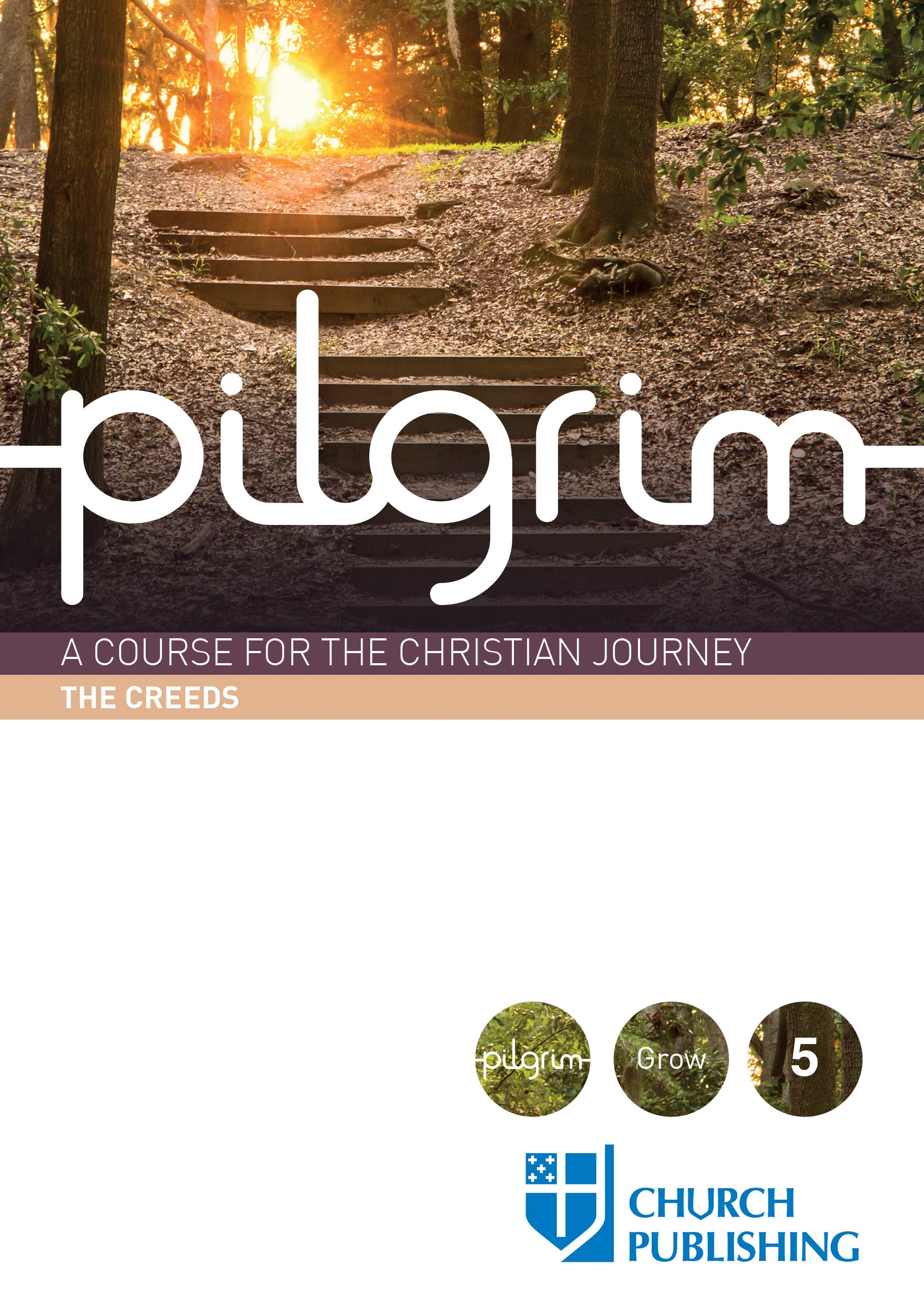 Cover image for Pilgrim - The Creeds, isbn: 9780898699562