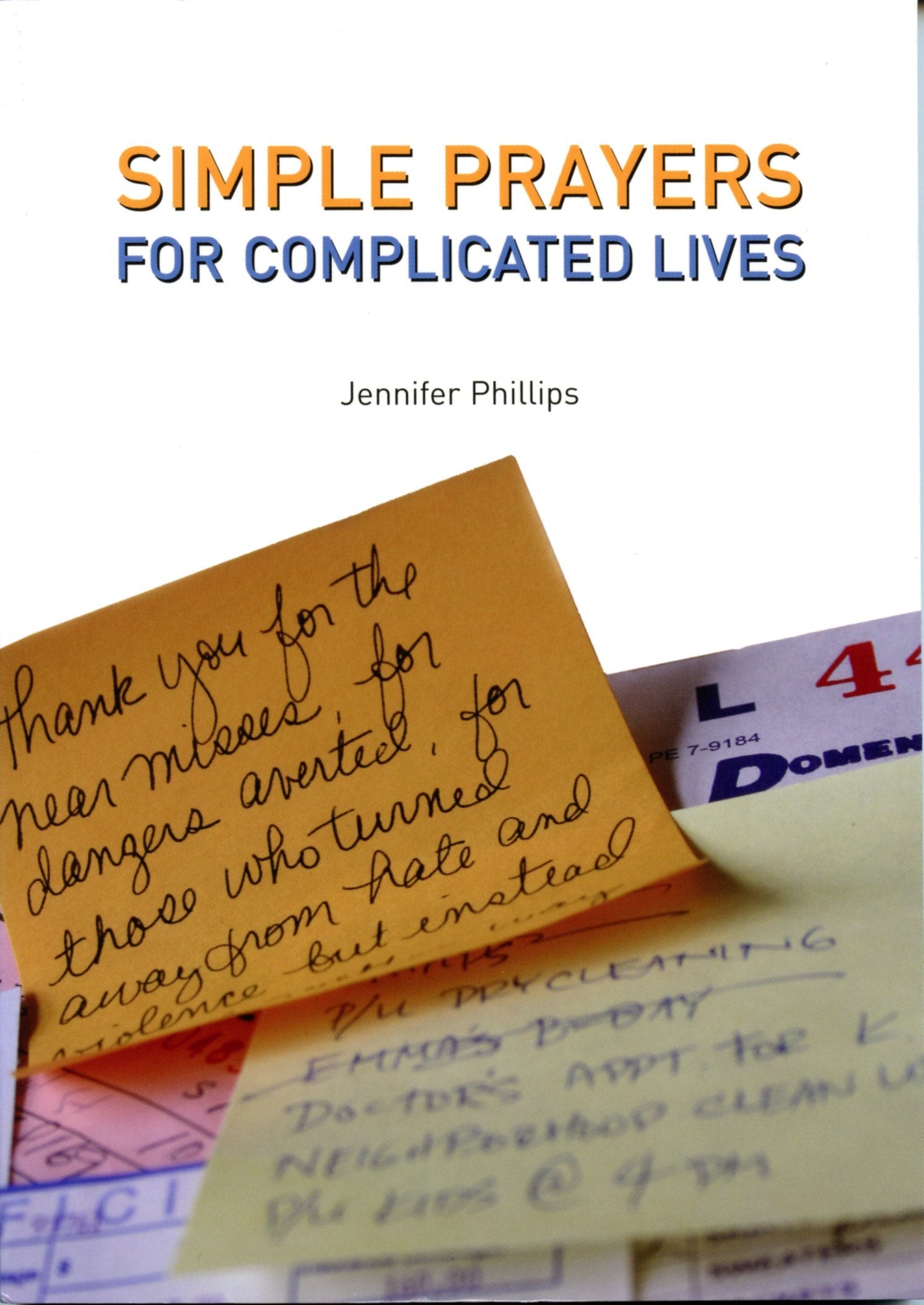 Cover image for Simple Prayers for Complicated Lives, isbn: 9781596270299