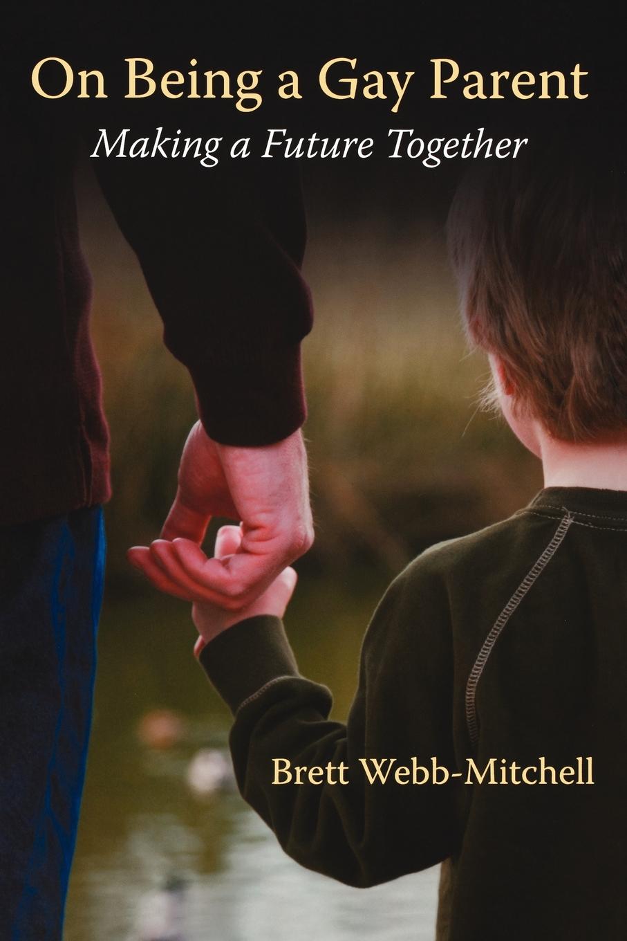 Cover image for On Being a Gay Parent, isbn: 9781596271791