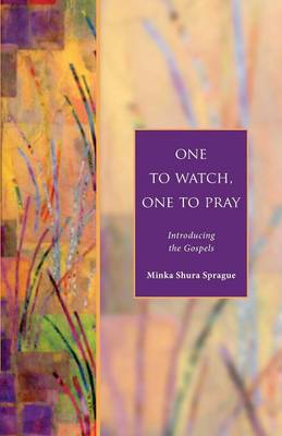 Cover image for One to Watch, One to Pray, isbn: 9781596280212