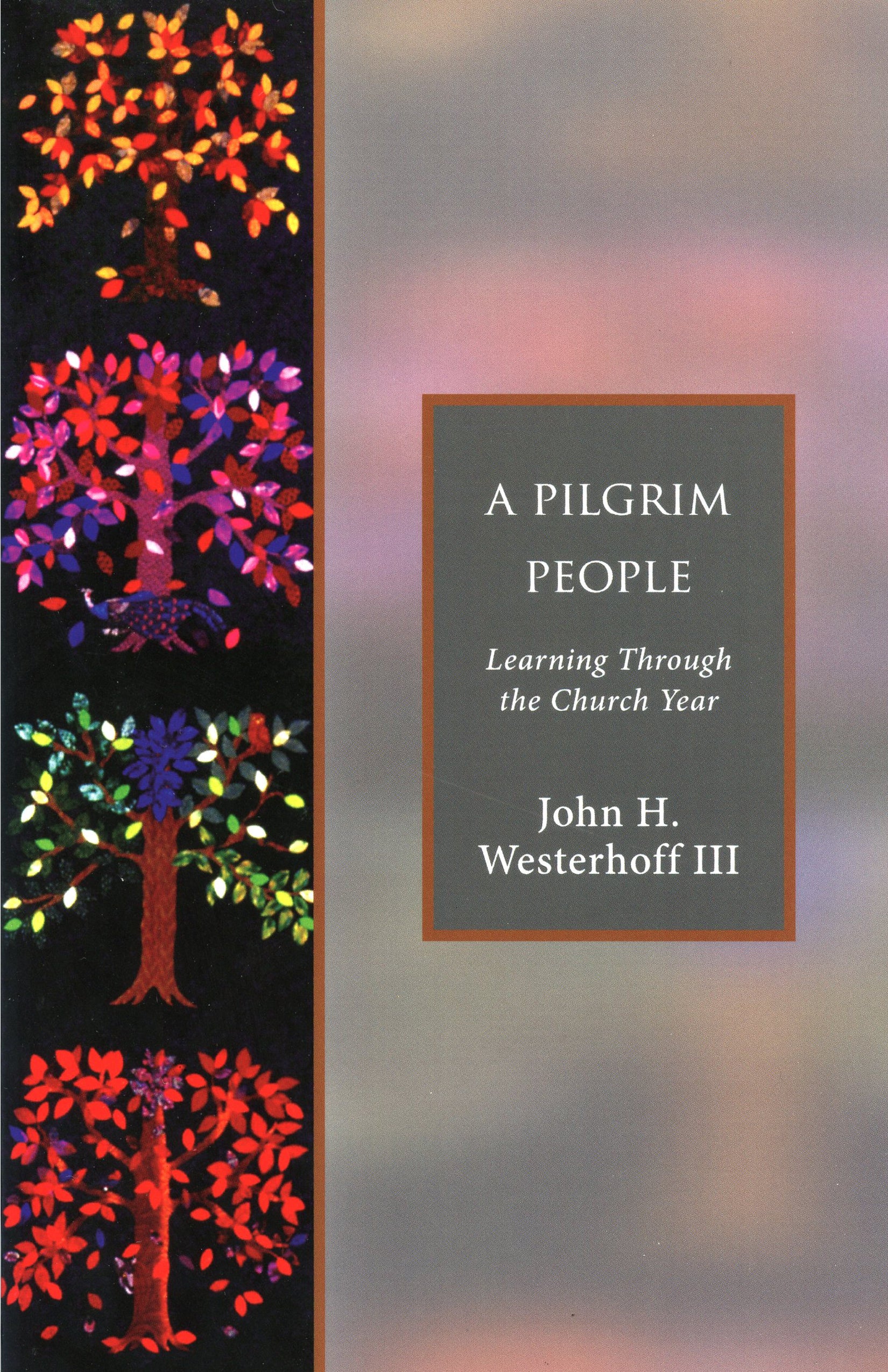 Cover image for A Pilgrim People, isbn: 9781596280267