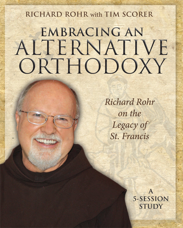 Cover image for Embracing an Alternative Orthodoxy Participant's Workbook, isbn: 9781606741498