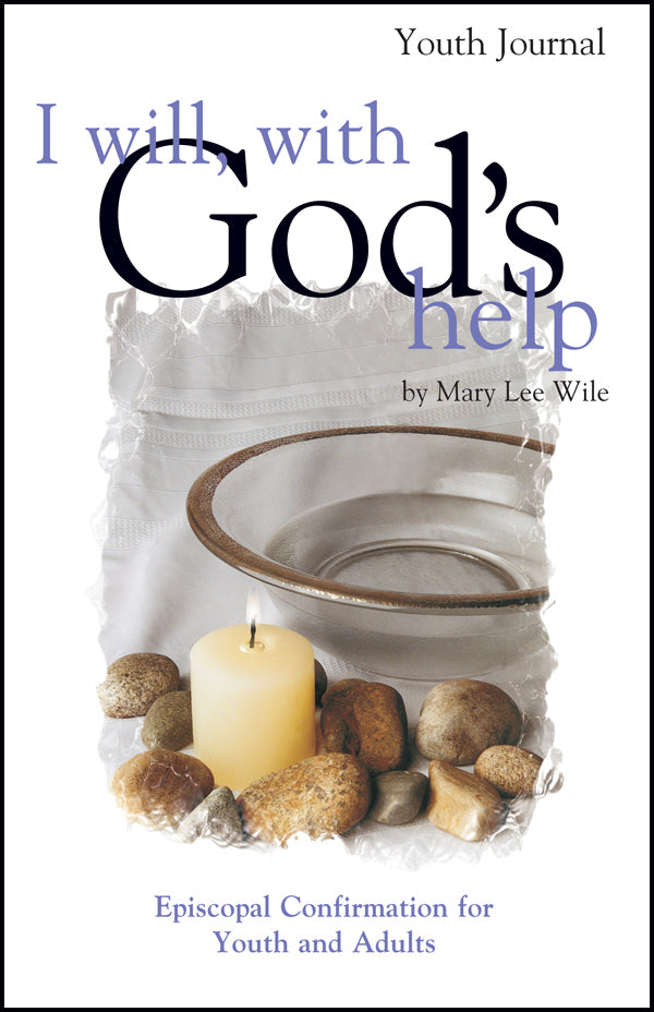 Cover image for I Will, with God's Help Youth Journal, isbn: 9781606741665