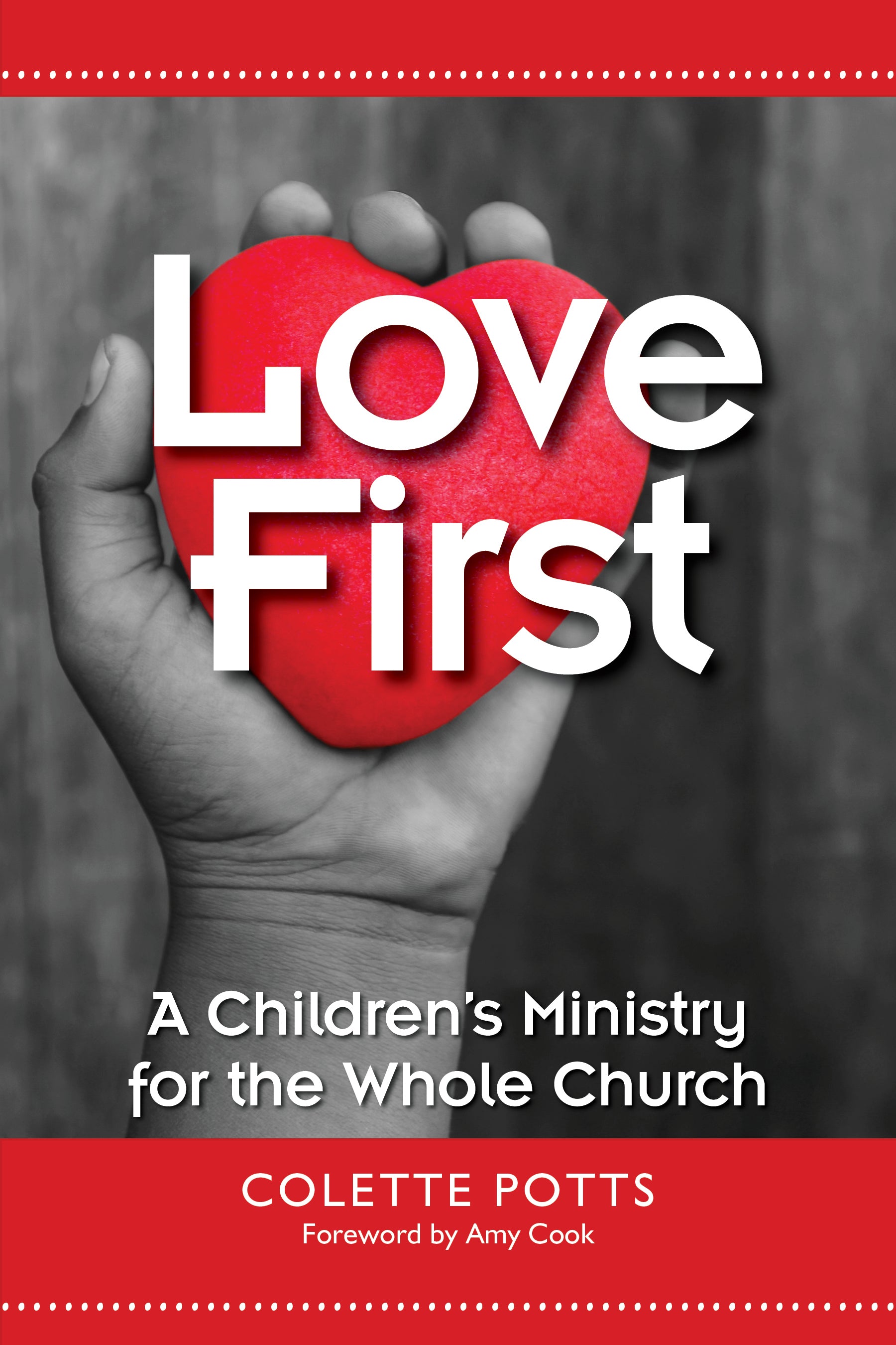 Cover image for Love First, isbn: 9781640650657