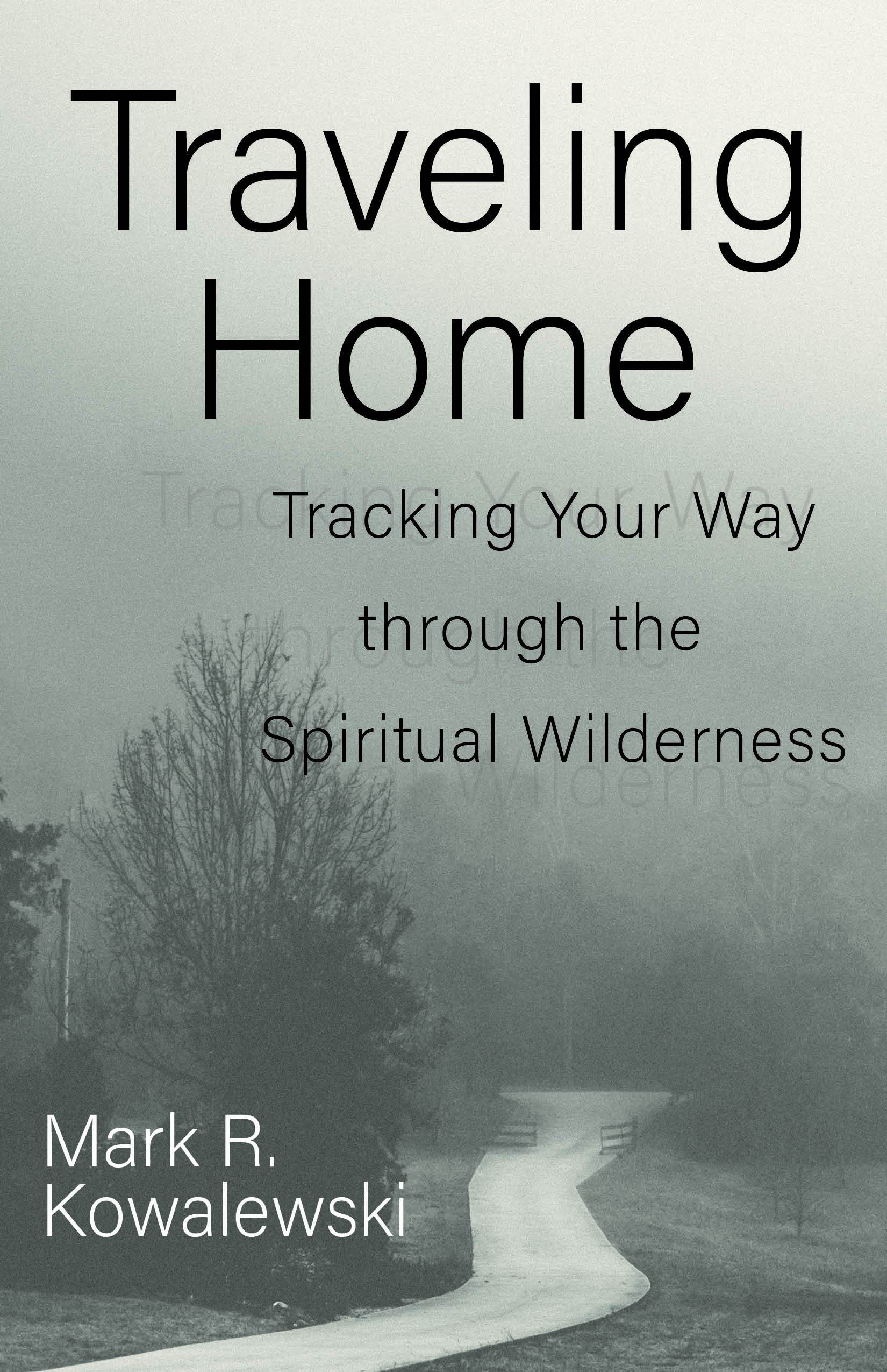 Cover image for Traveling Home, isbn: 9781640651944