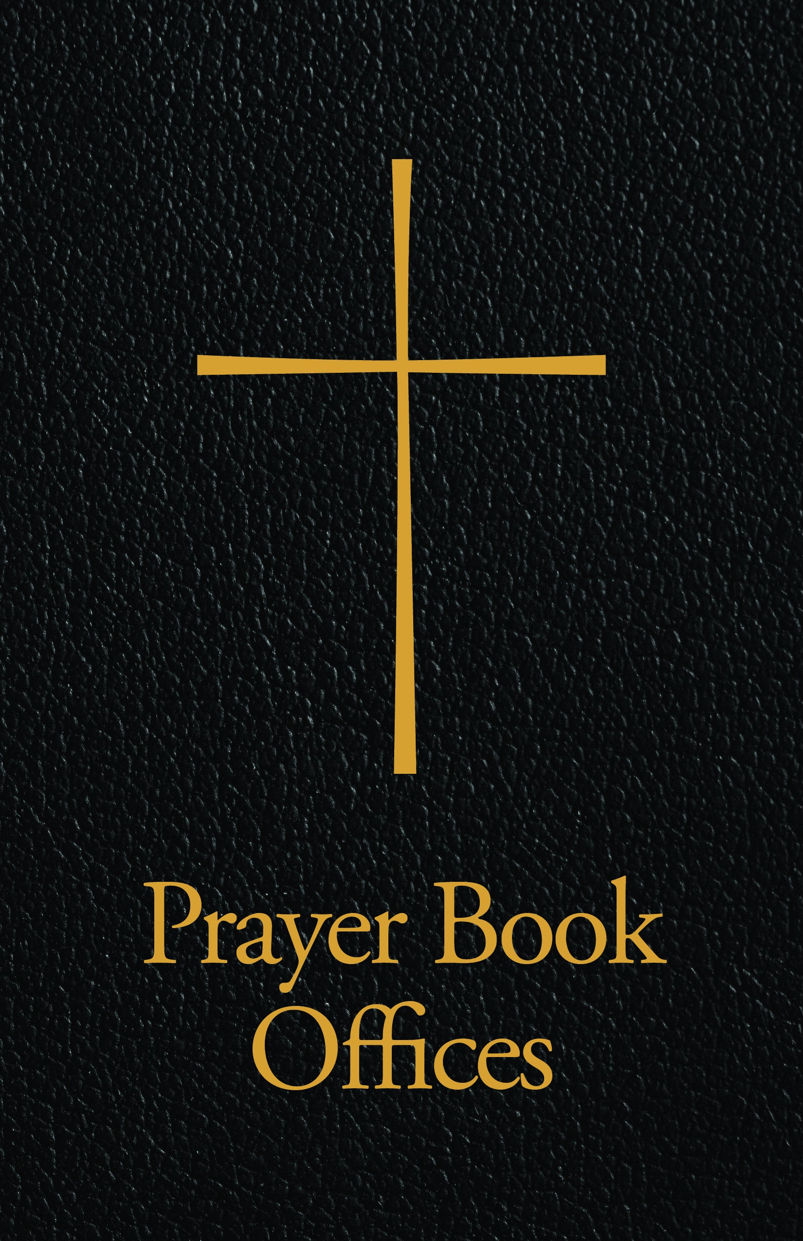 Cover image for Prayer Book Offices, isbn: 9781640652071