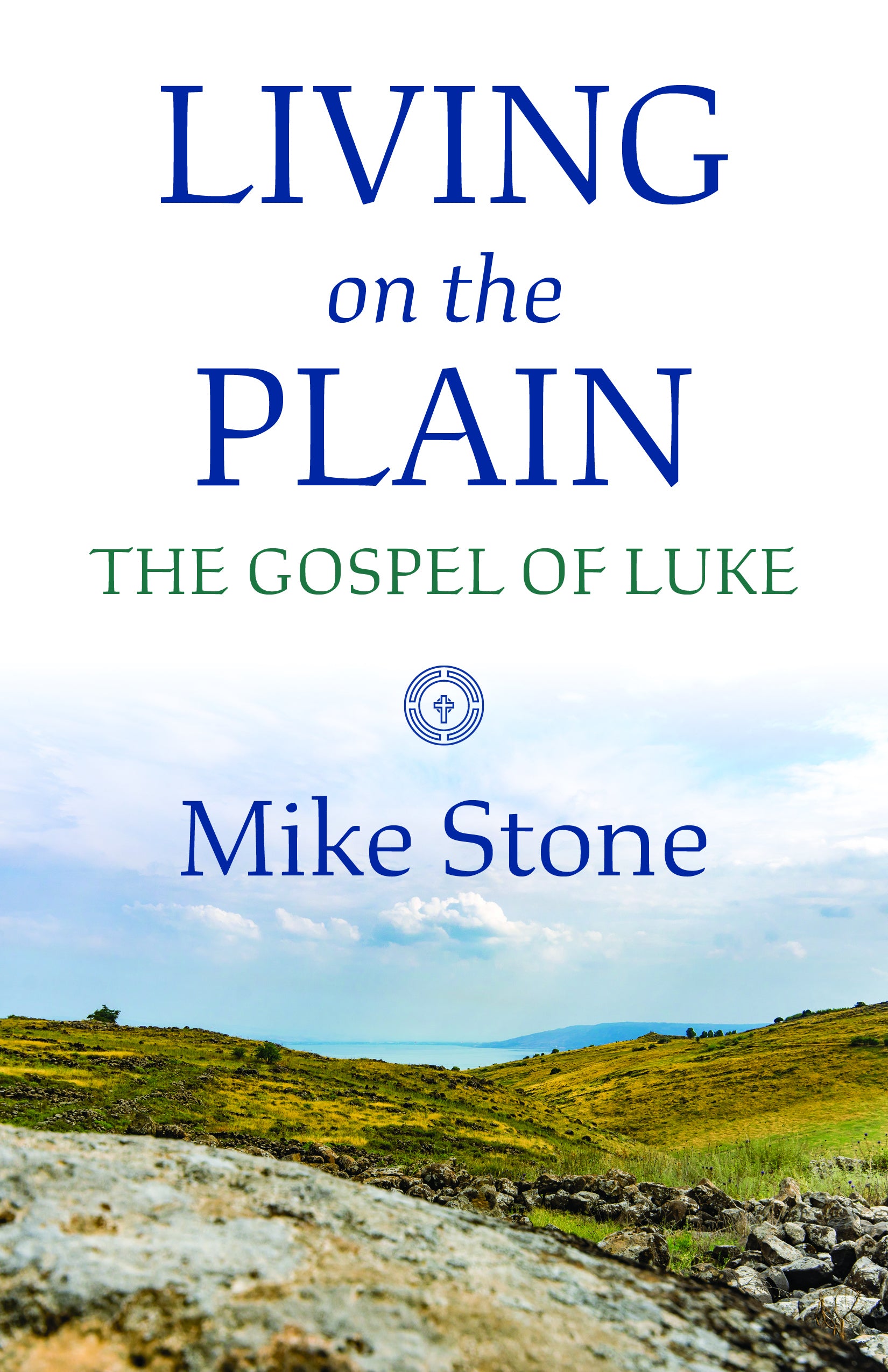 Cover image for Living on the Plain, isbn: 9781640653306